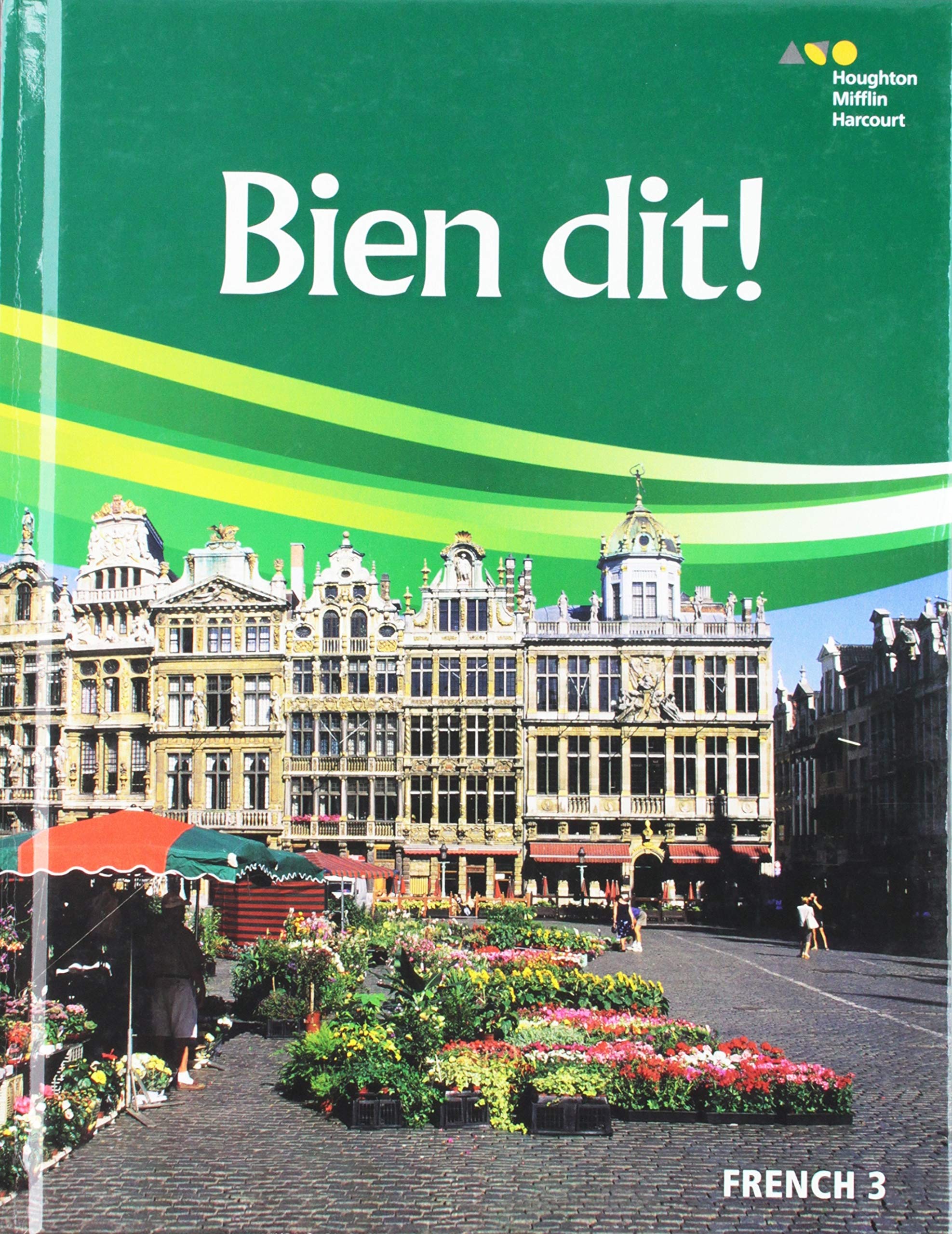 Student Edition Level 3 (Bien dit!) (French Edition),Used