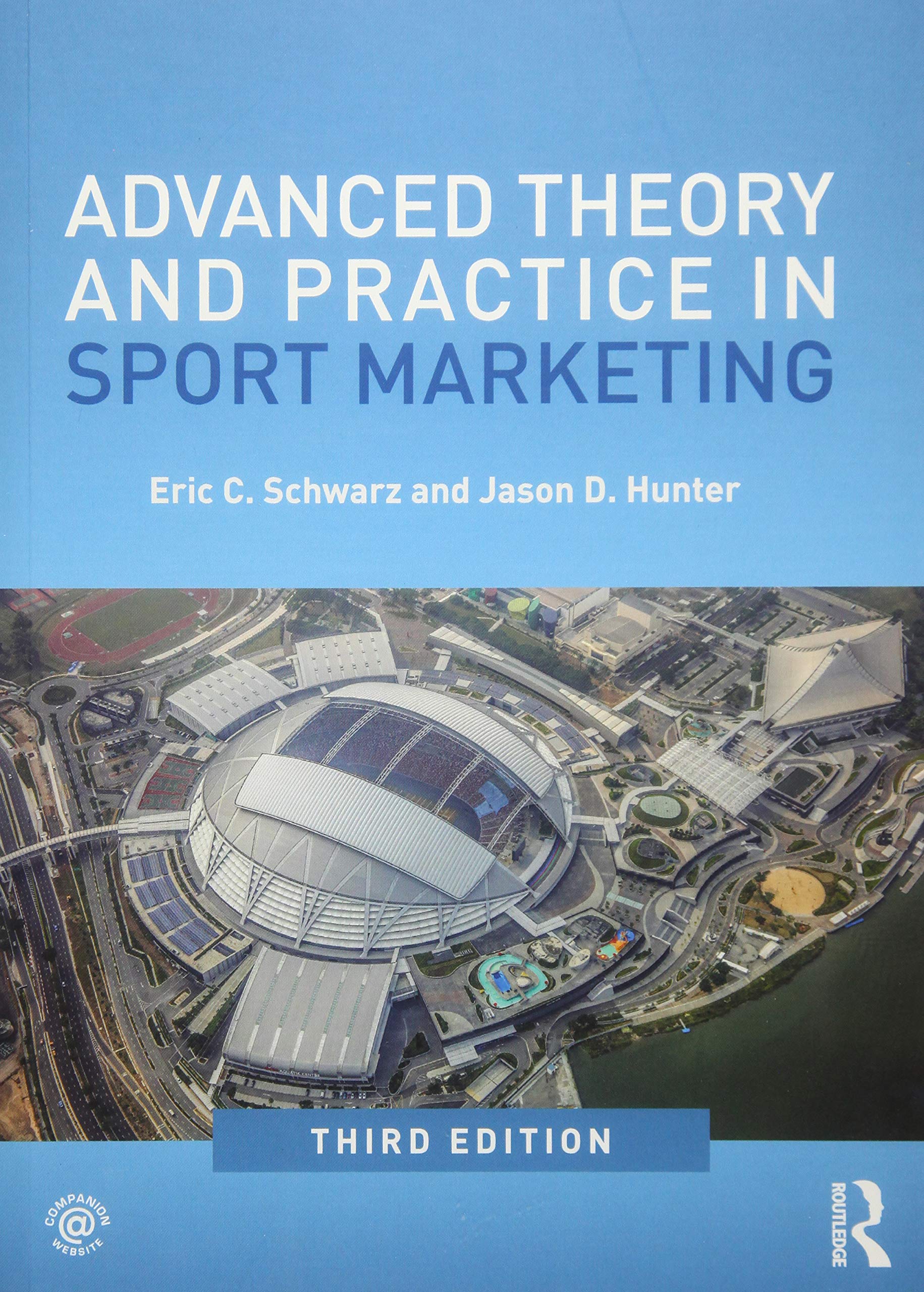 Advanced Theory and Practice in Sport Marketing,New