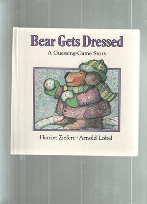 Bear Gets Dressed: A Guessinggame Story,Used