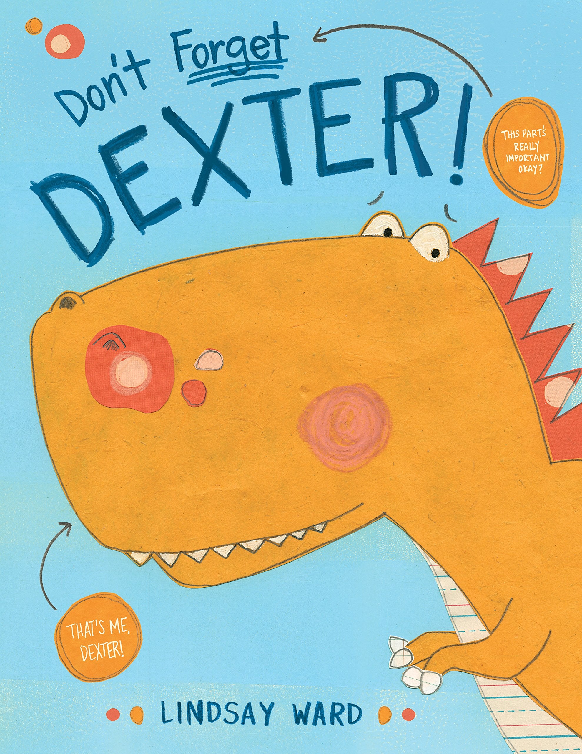 Don'T Forget Dexter! (Dexter T. Rexter),Used