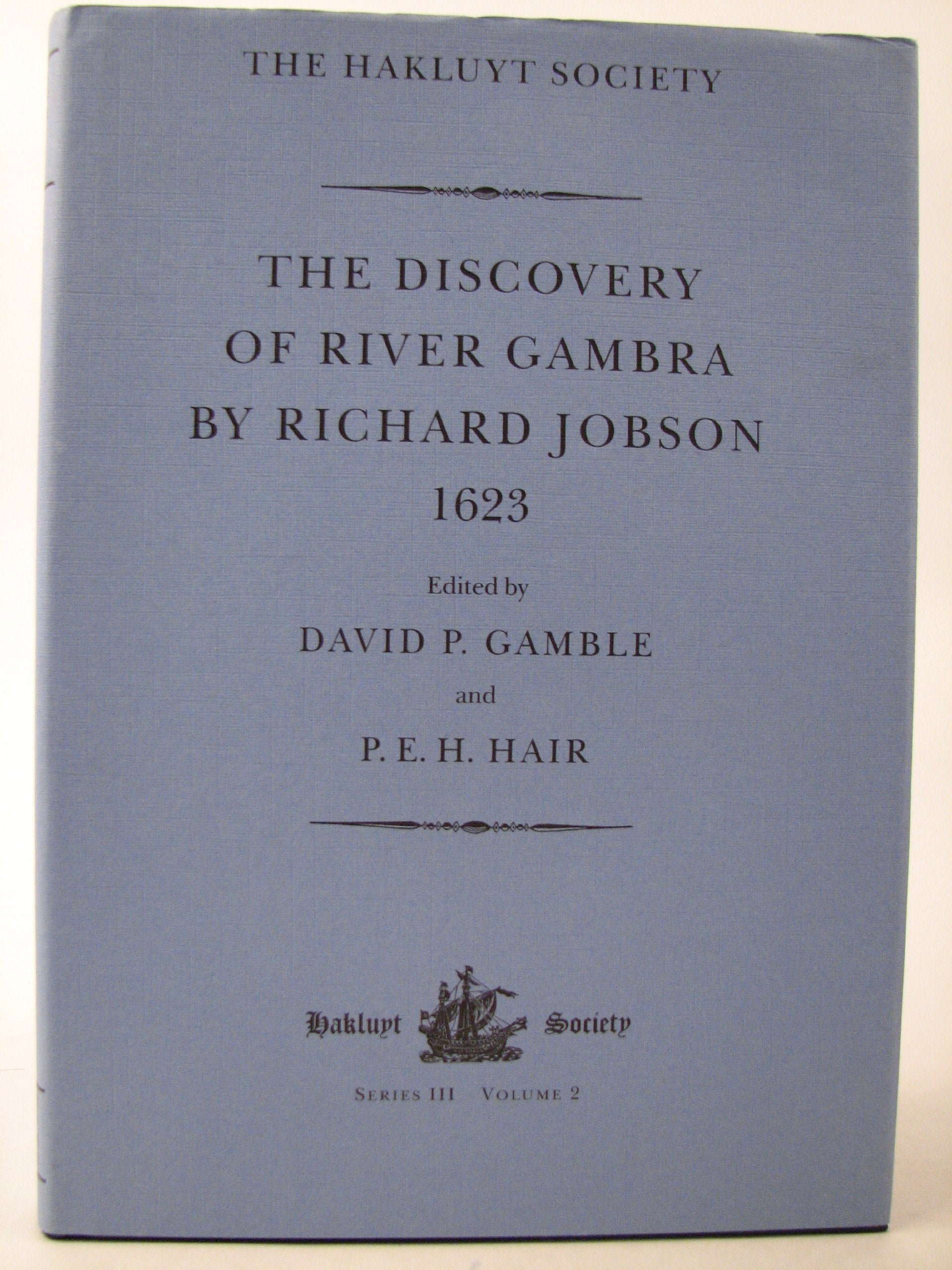 Discovery of River Gambra (1623), Hakluyt Society Series III, Vol. 2,Used
