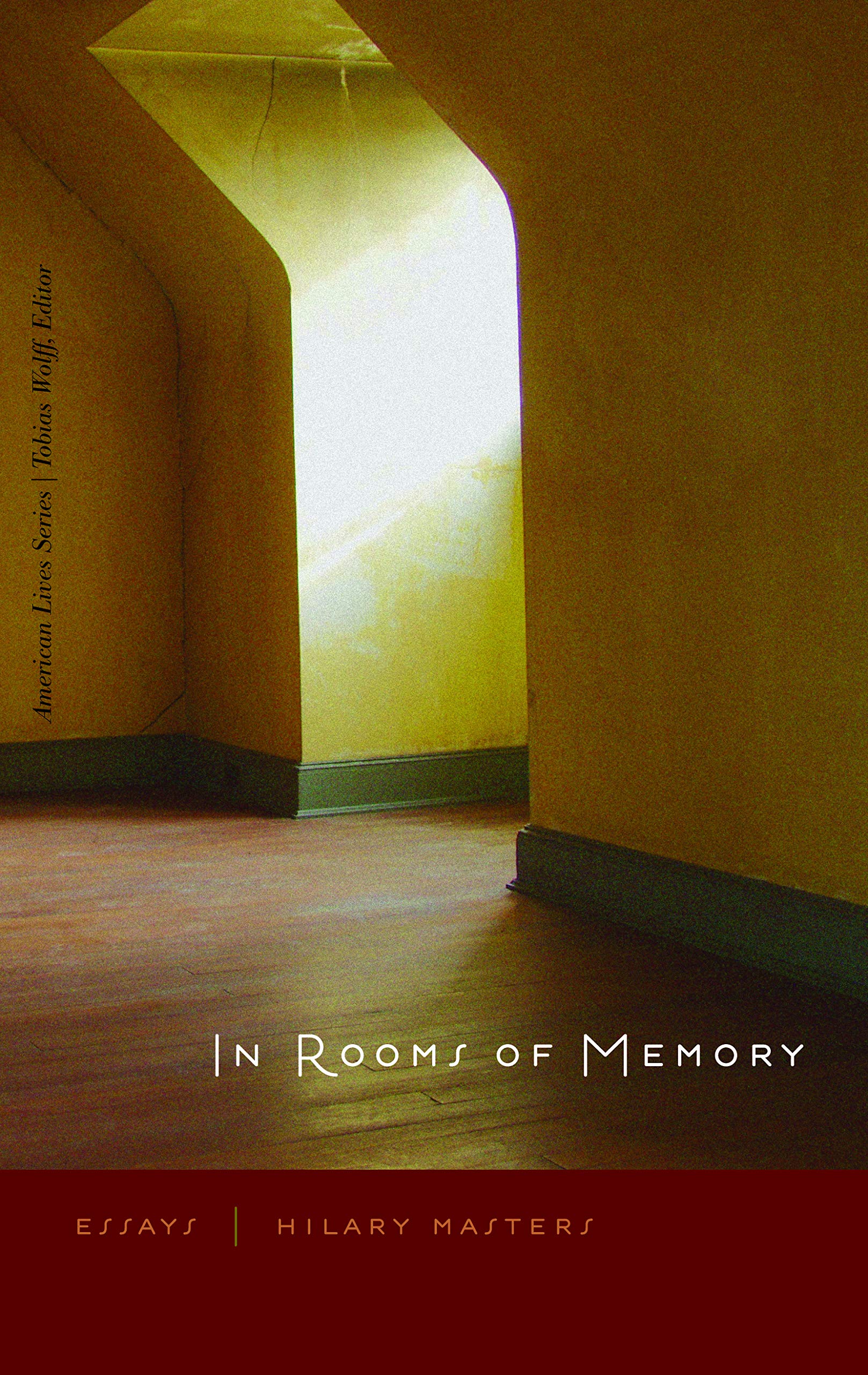 In Rooms Of Memory: Essays (American Lives),Used
