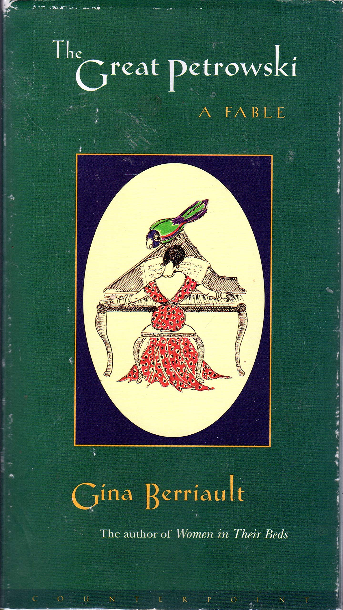 The Great Petrowski: A Fable,Used