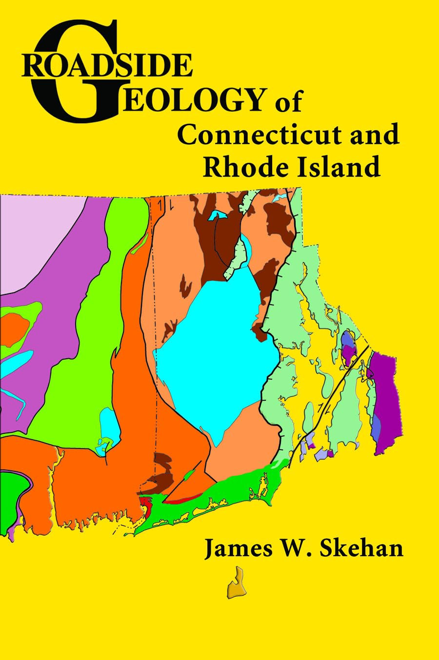 Roadside Geology Of Connecticut And Rhode Island (Roadside Geology Series),New