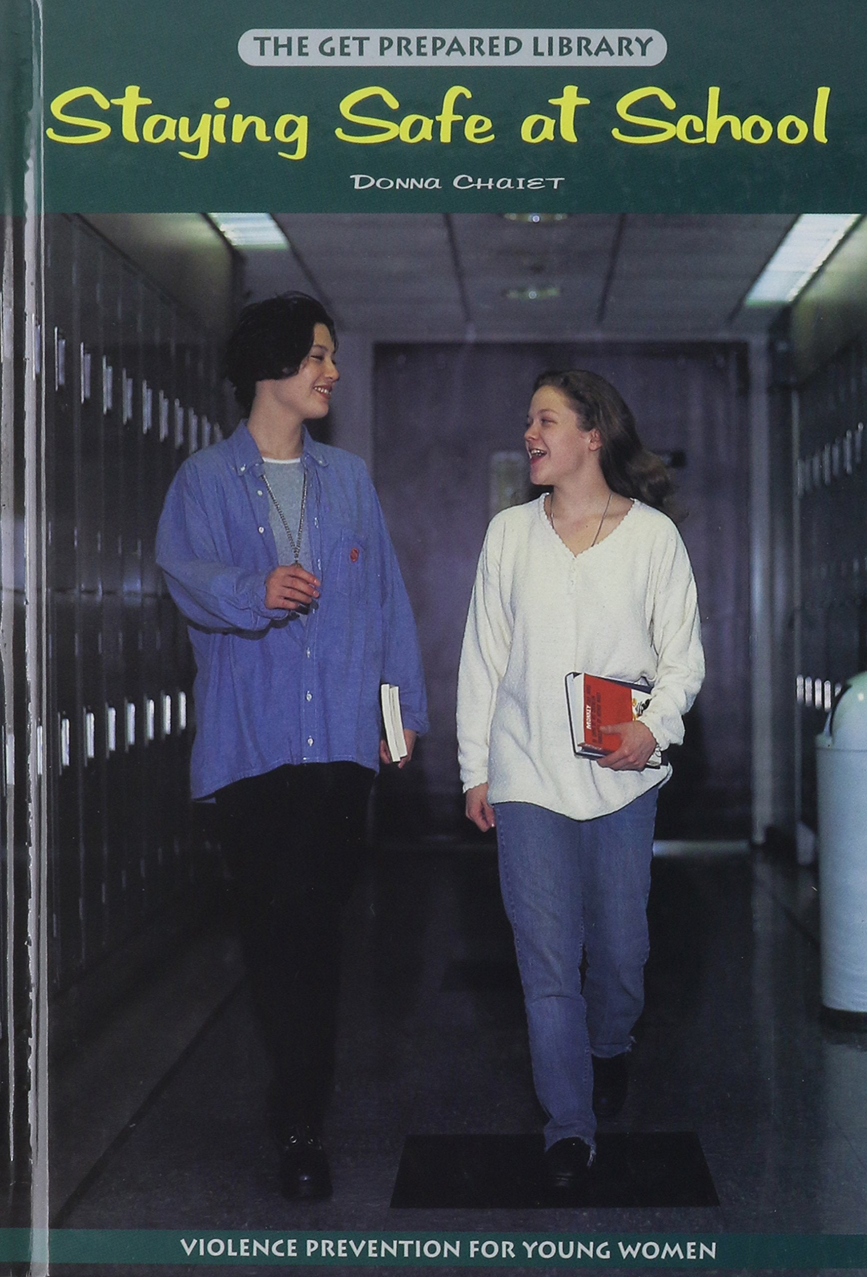Staying Safe At School (Get Prepared Library),Used