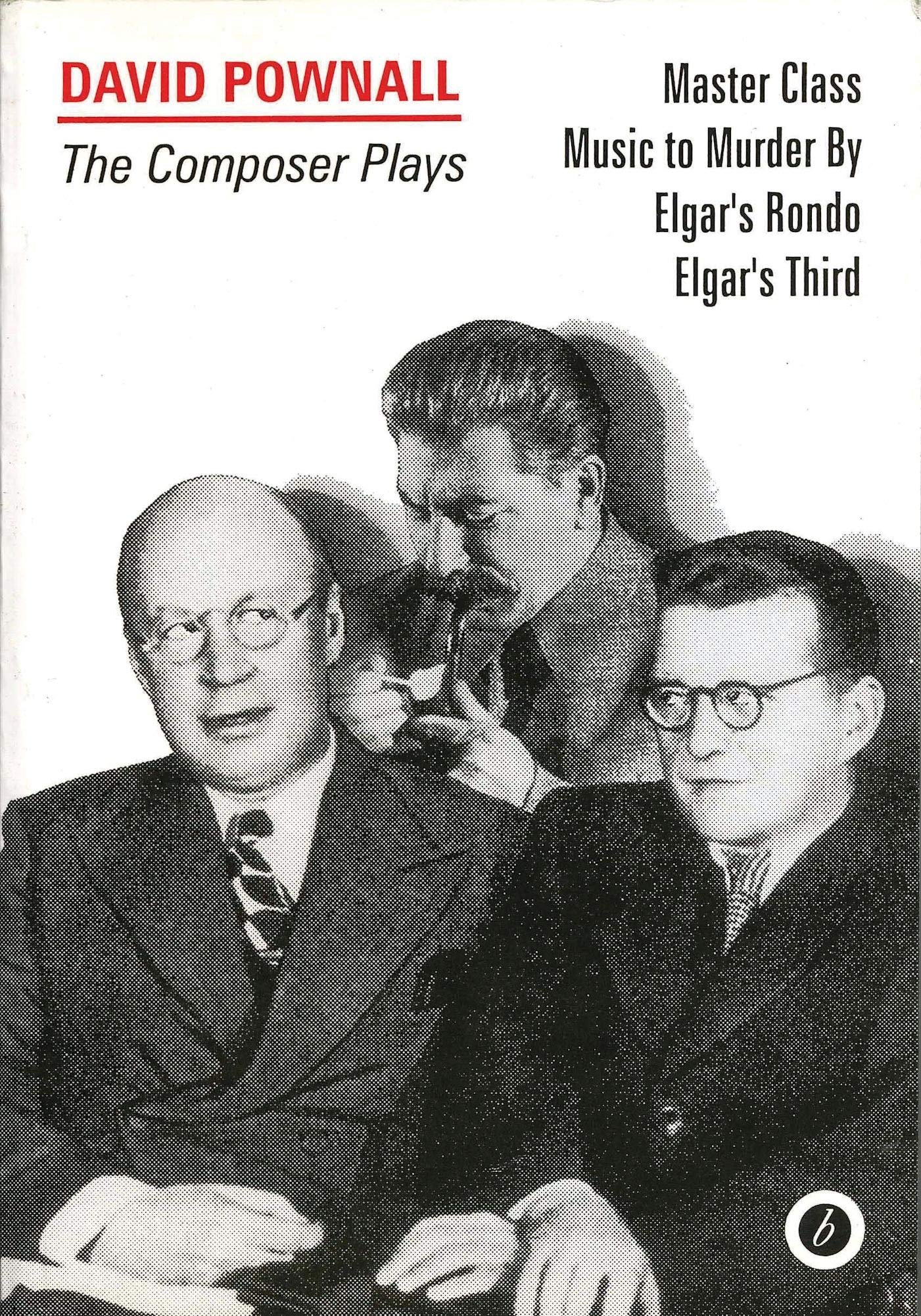 The Composer Plays (Oberon Modern Plays),Used