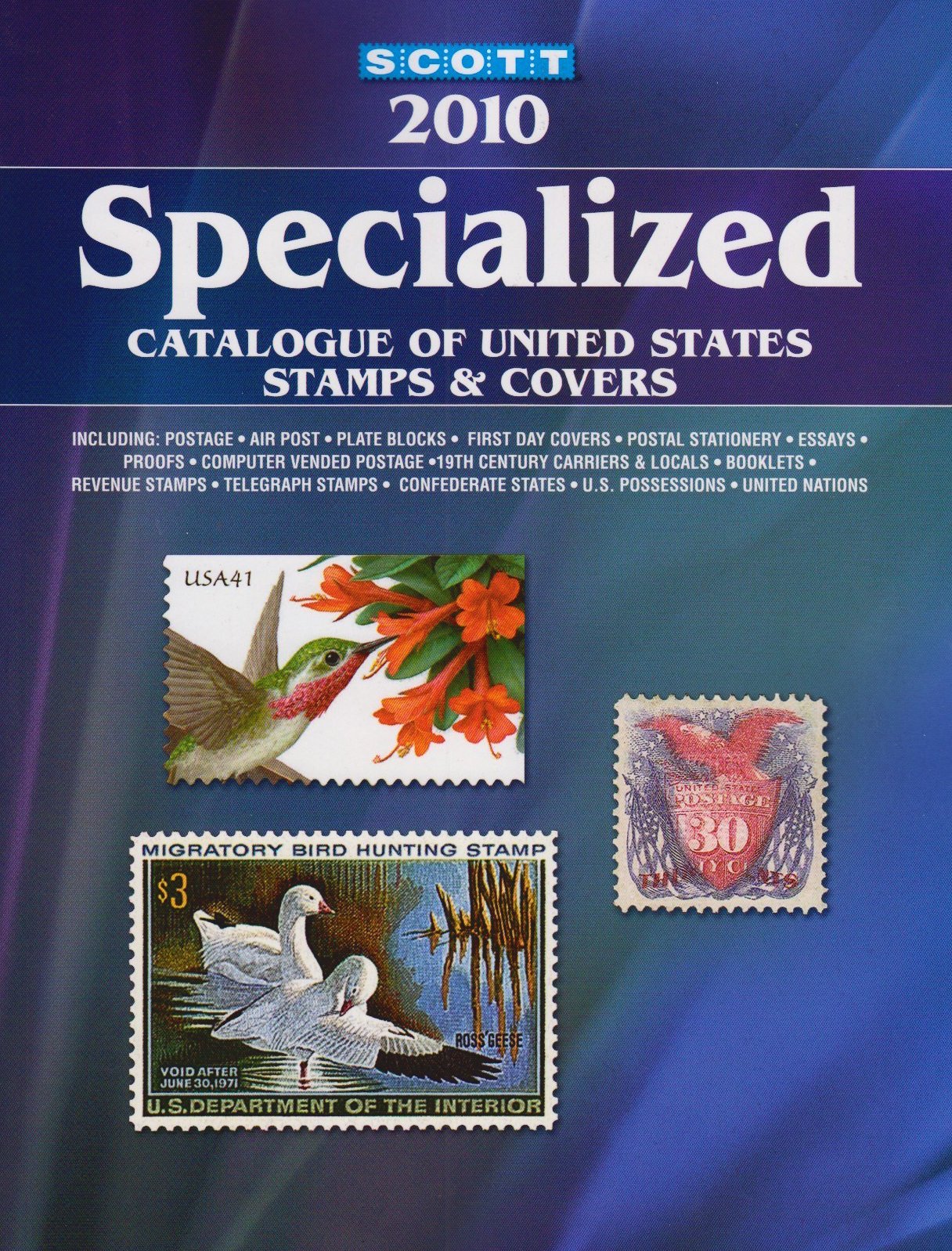 Scott Specialized Catalogue of United States Stamps & Covers 2010,Used