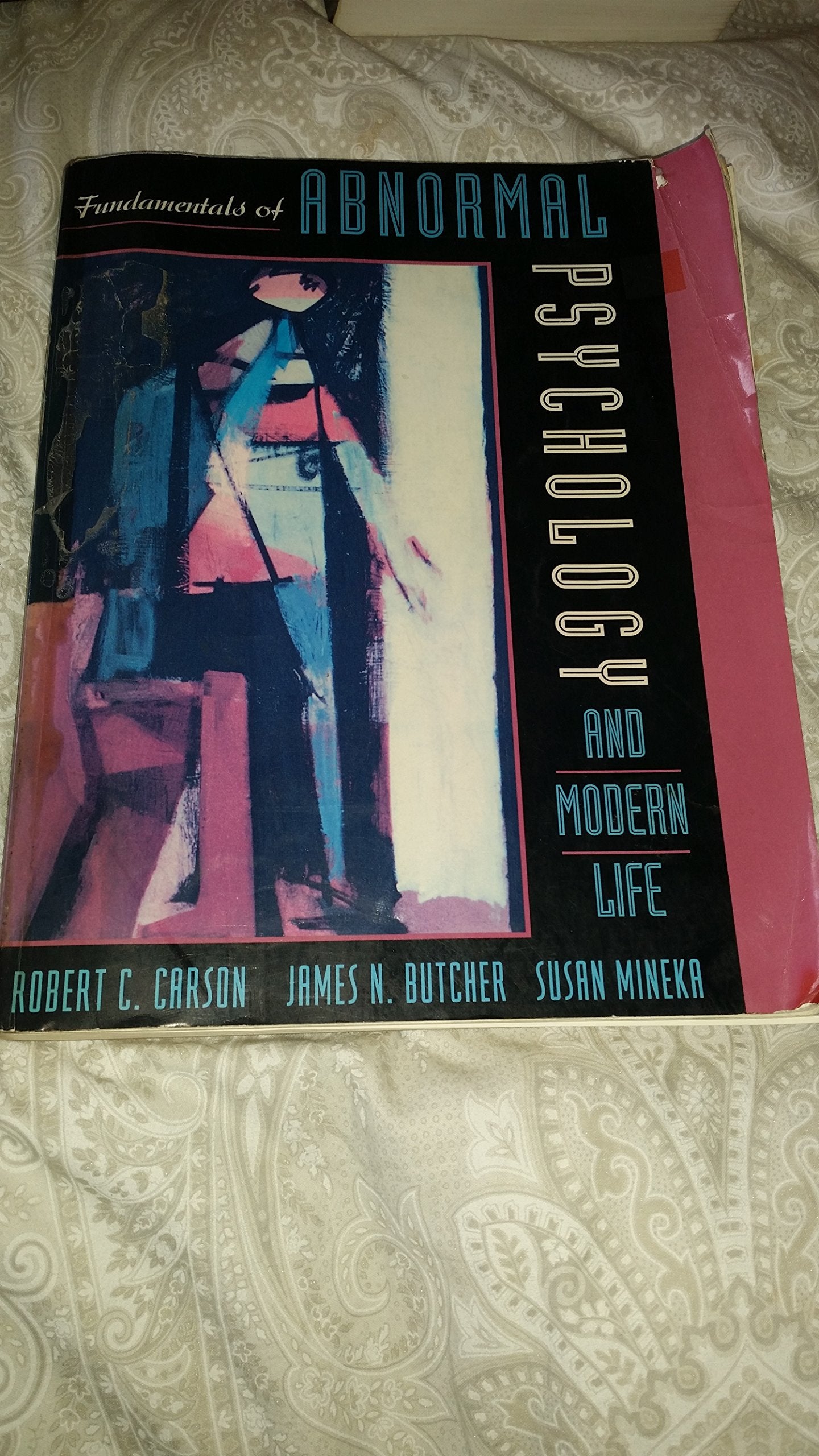Fundamentals of Abnormal Psychology and Modern Life,Used