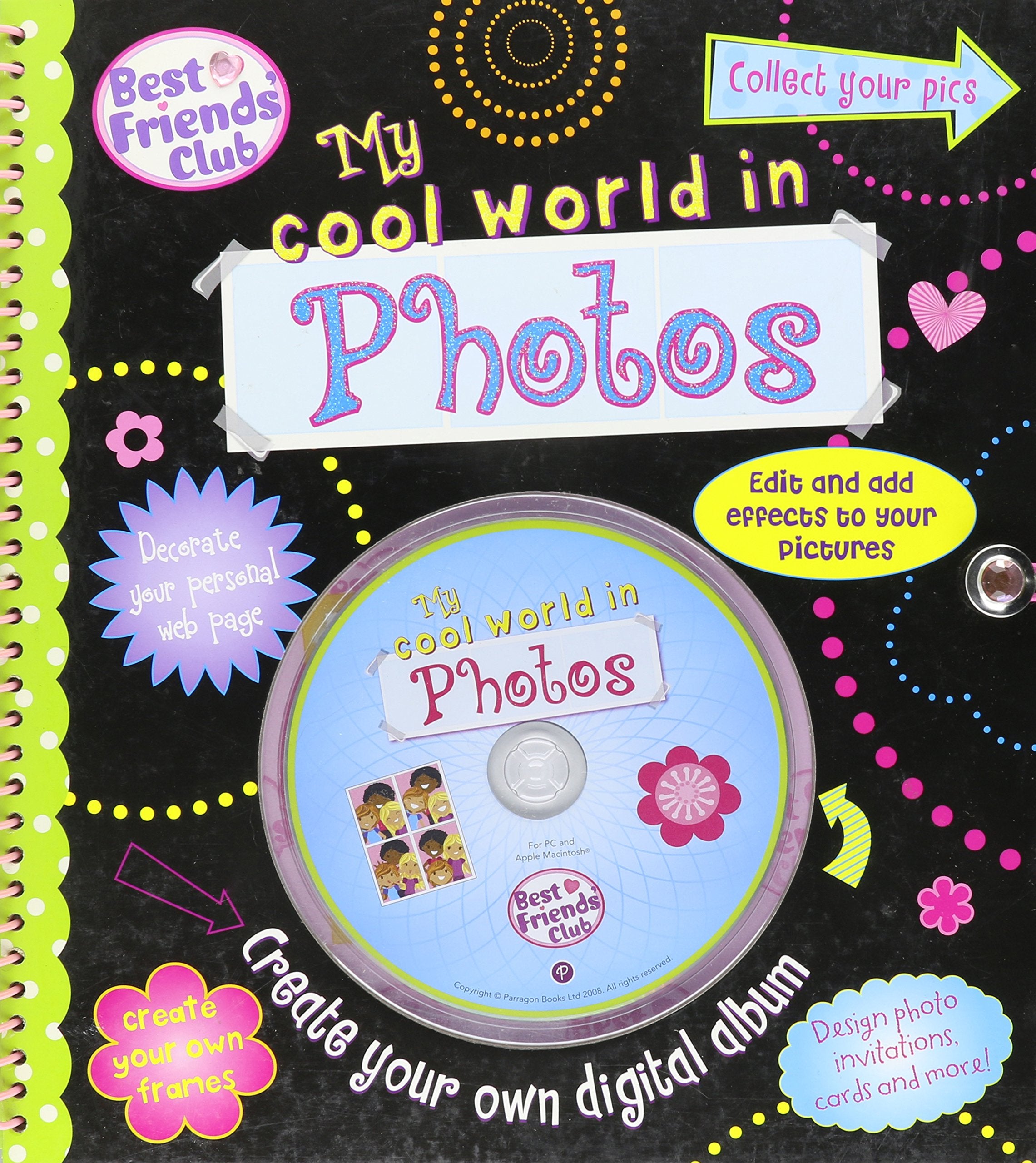My Cool World in Photos: Create Your Own Digital Album (Best Friends),Used