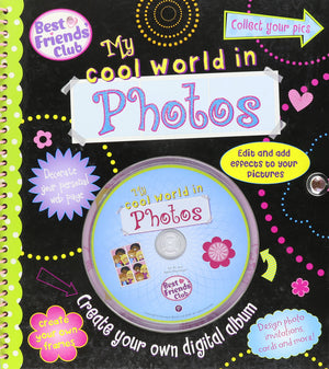 My Cool World in Photos: Create Your Own Digital Album (Best Friends),Used