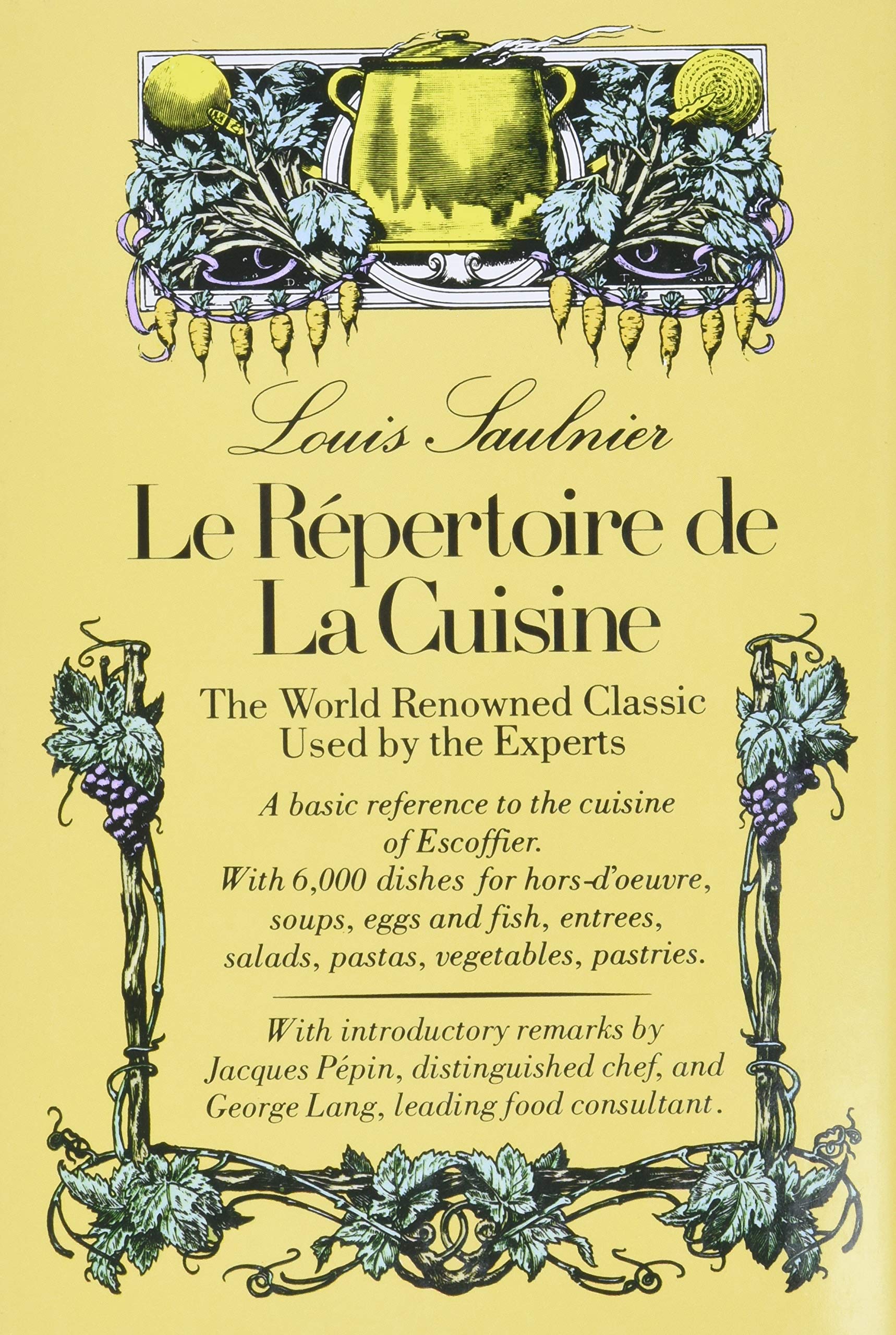 Le Repertoire De La Cuisine: The World Renowned Classic Used By The Experts,Used