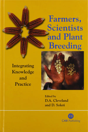 Farmers, Scientists And Plant Breeding: Integrating Knowledge And Practice,Used
