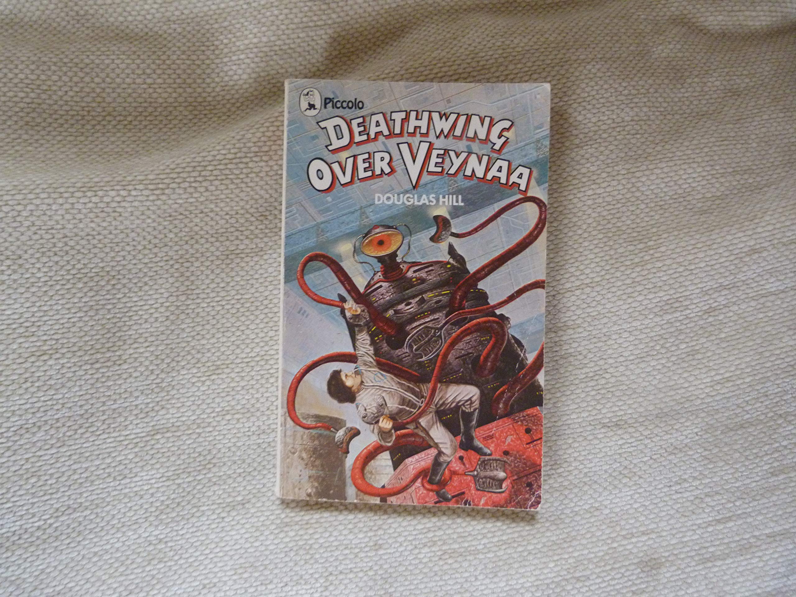 Deathwing Over Veynaa (Piccolo Books),Used