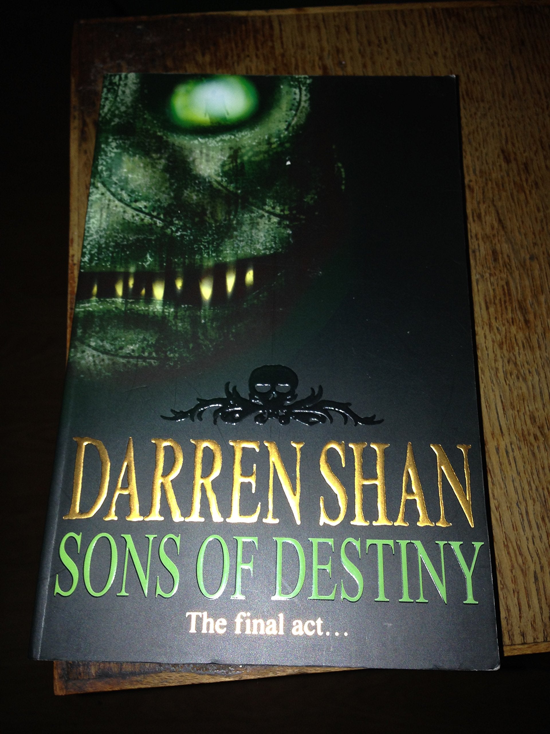 Sons of Destiny (The Saga of Darren Shan),Used