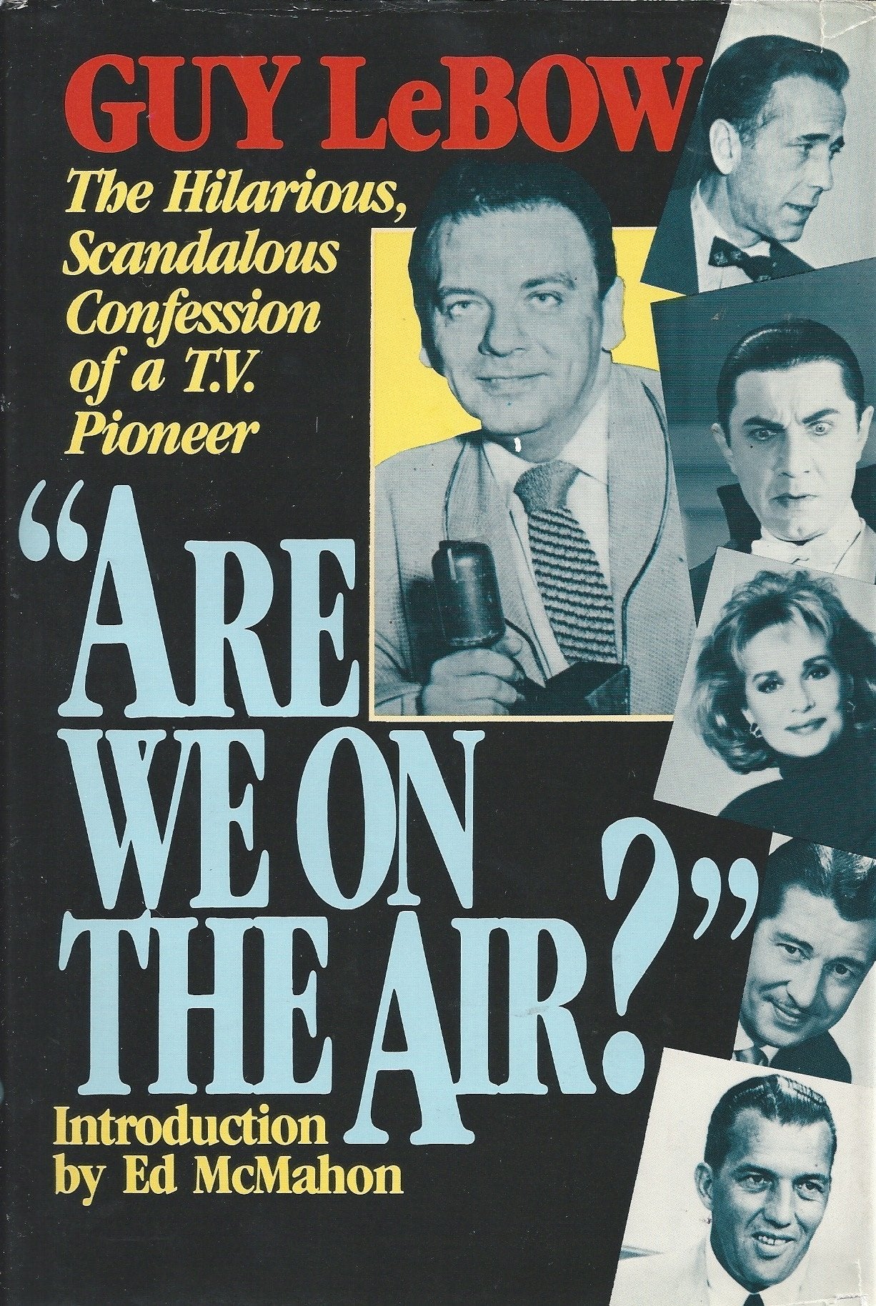 'Are We on the Air!': The Hilarious, Scandalous Confessions of a TV Pioneer,Used