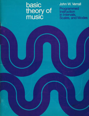 Basic Theory of Music: Programmed Instruction in Intervals, Scales and Modes,Used