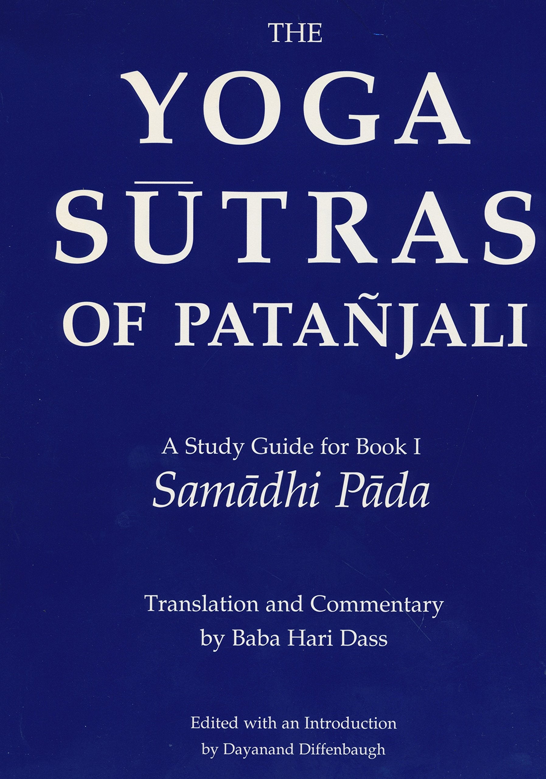 The Yoga Sutras of Patanjali: A Study Guide for Book I Samadhi Pada,Used