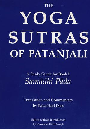 The Yoga Sutras of Patanjali: A Study Guide for Book I Samadhi Pada,Used