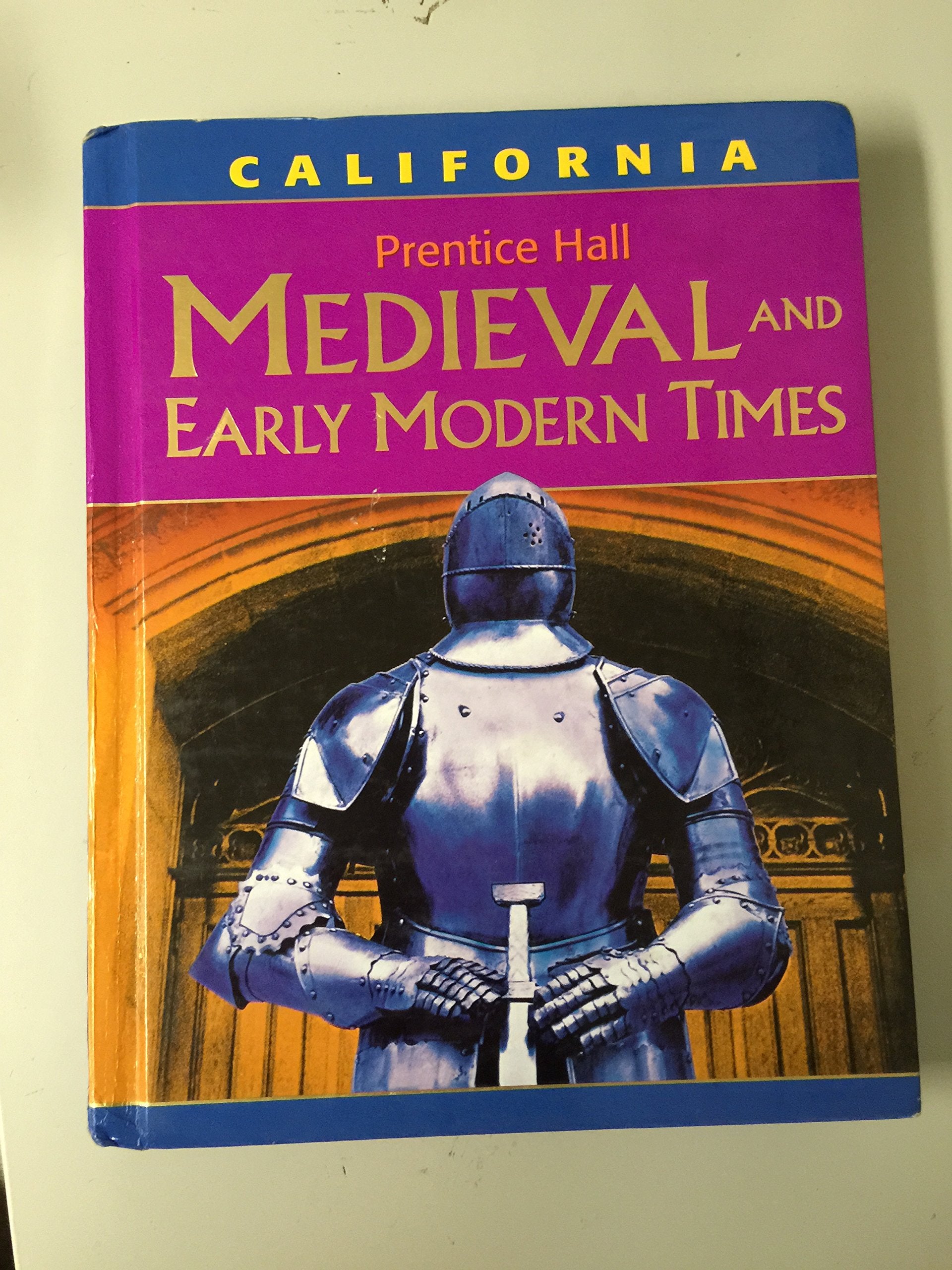 Medievel And Early Modern Times  California Edition,New