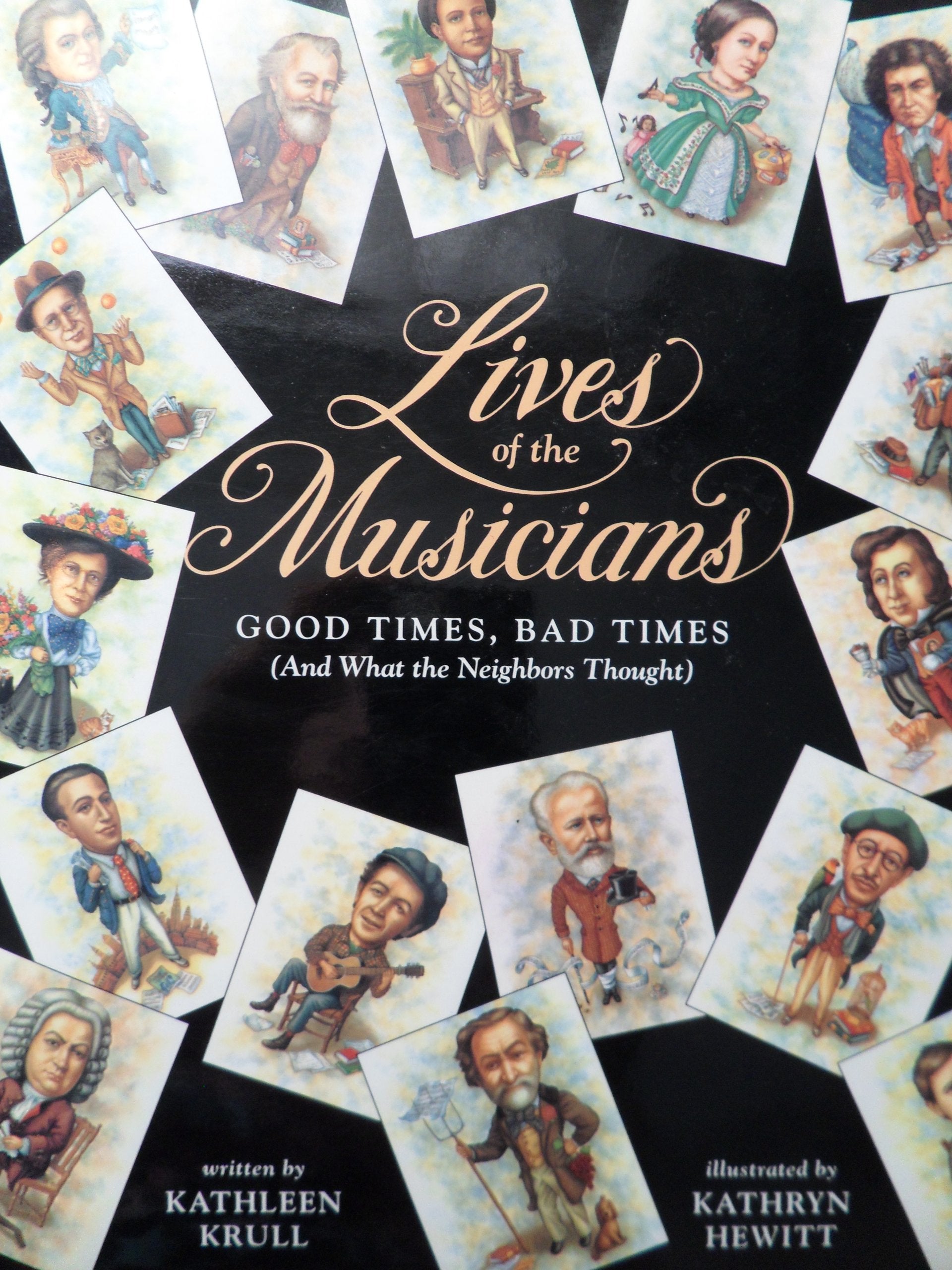 Lives of the Musicians: Good Times, Bad Times,Used