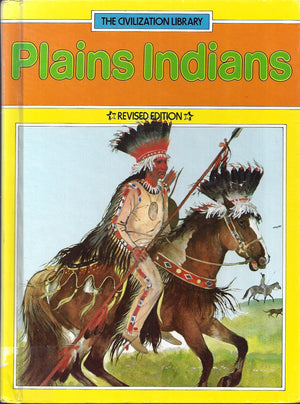 Plains Indians (The Civilization Library),Used