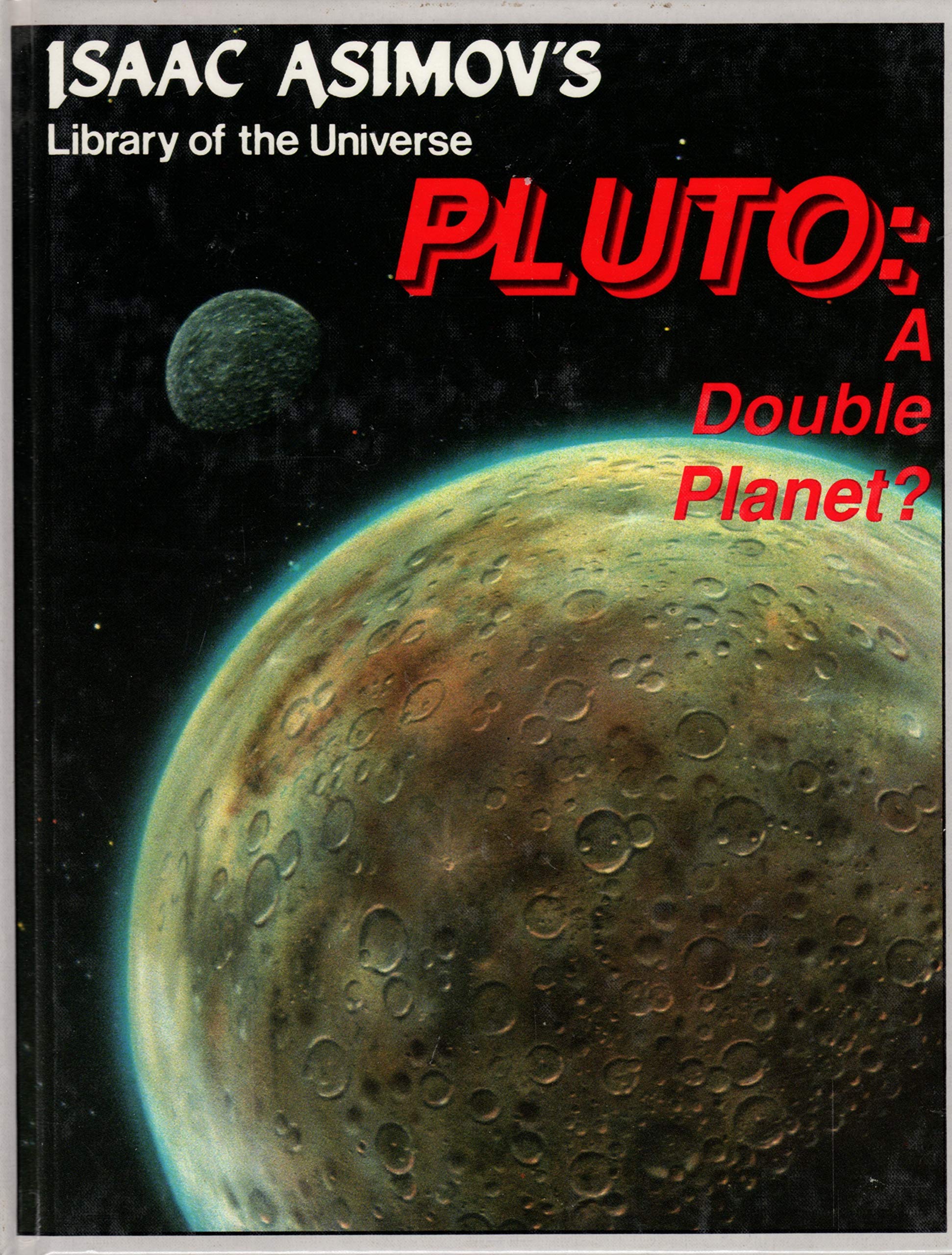 Pluto: A Double Planet?