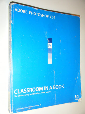 Adobe Photoshop Cs4 Classroom In A Book,New