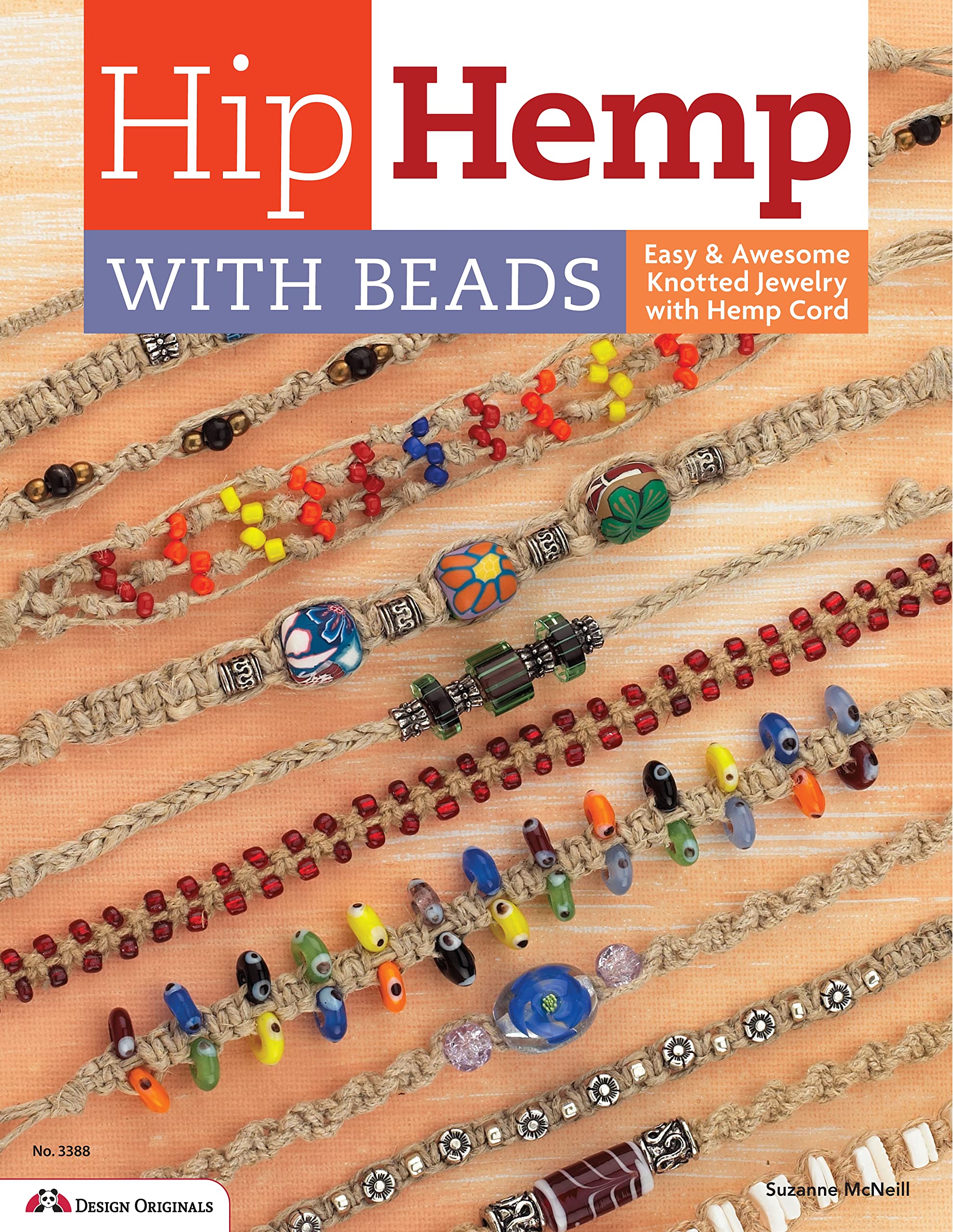 Hip Hemp with Beads: Easy & Awesome Knotted Jewelry with Hemp Cord (Design Originals),Used
