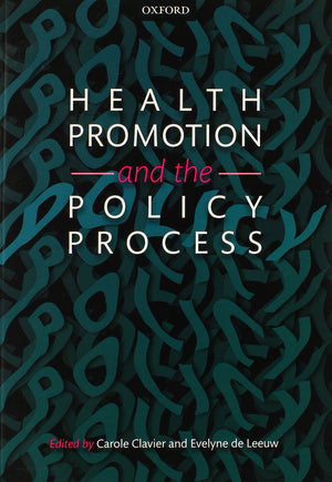 Health Promotion and the Policy Process,Used