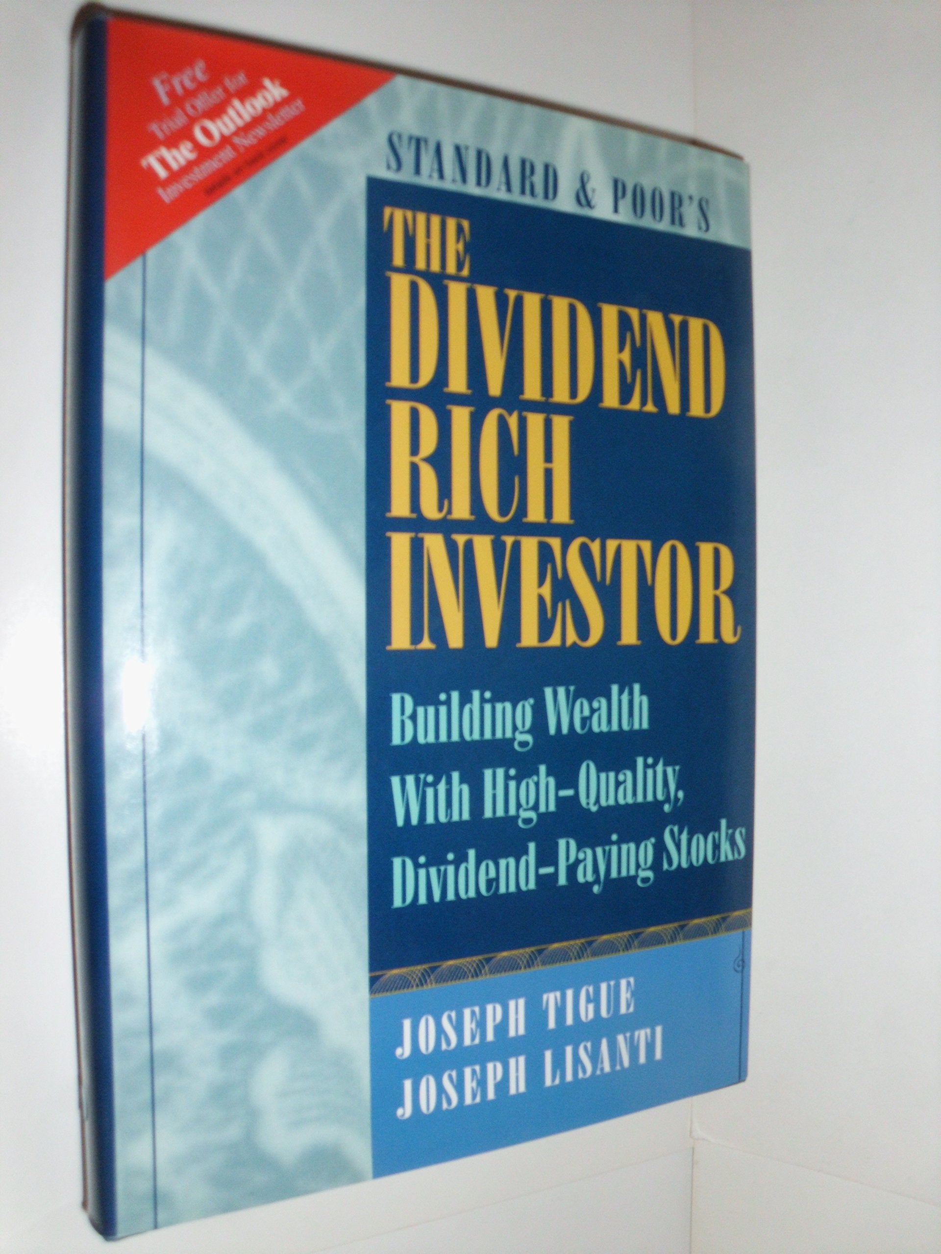 The Dividend Rich Investor: Building Wealth With HighQuality, DividendPaying Stocks,Used
