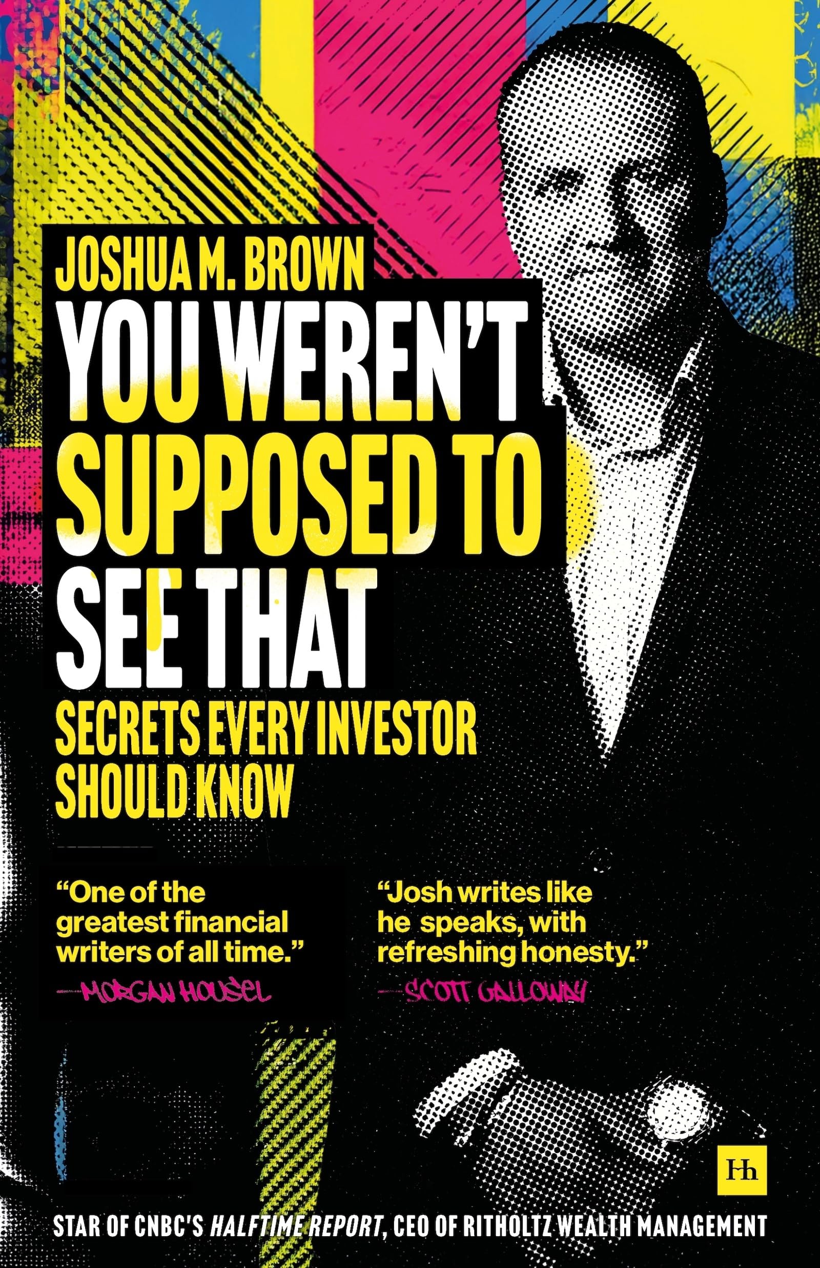 You WerenT Supposed To See That: Secrets Every Investor Should Know