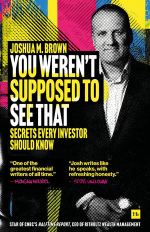 You WerenT Supposed To See That: Secrets Every Investor Should Know