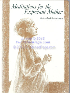 Meditations For The Expectant Mother