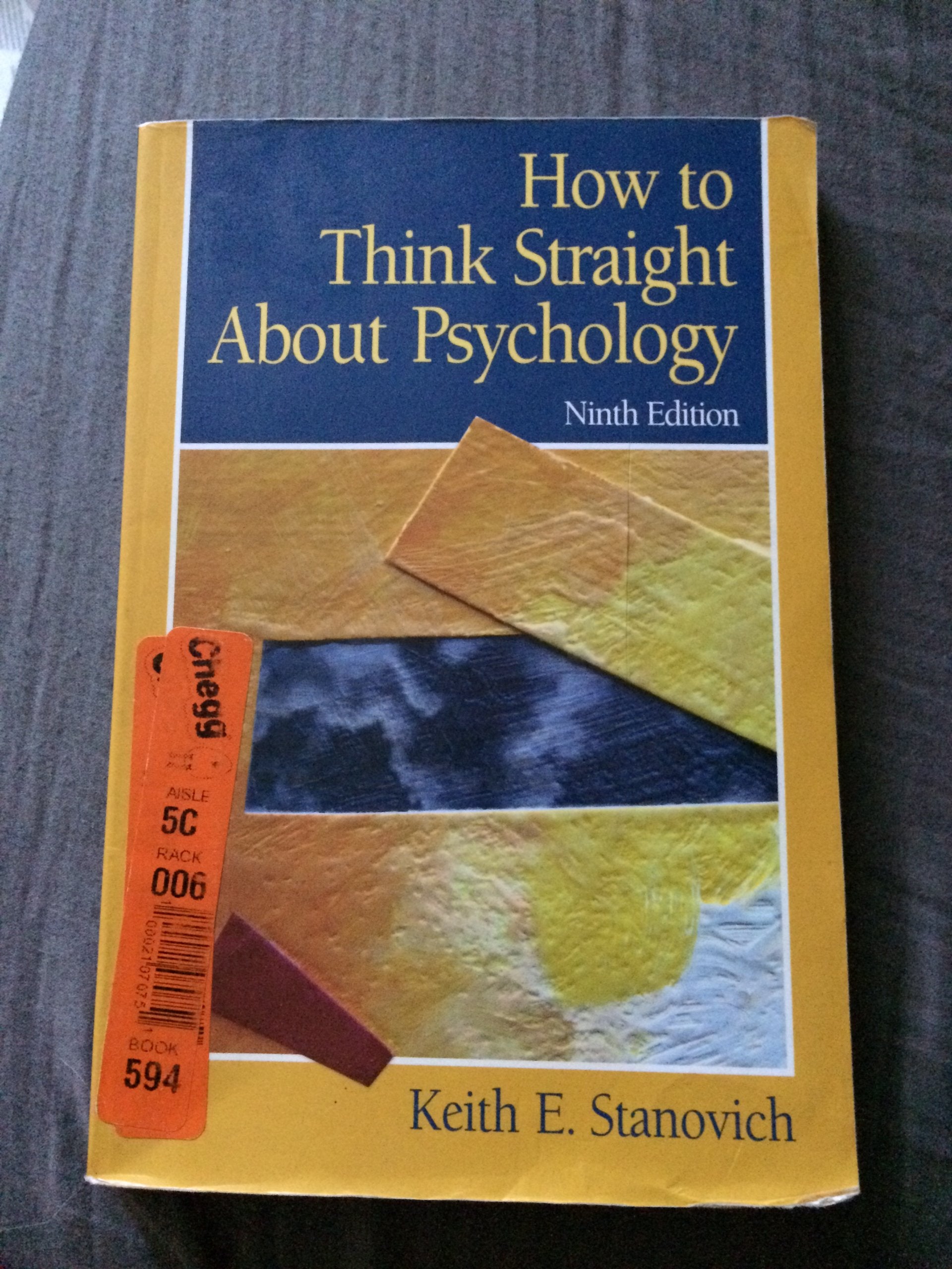 How To Think Straight About Psychology (9Th Edition),New