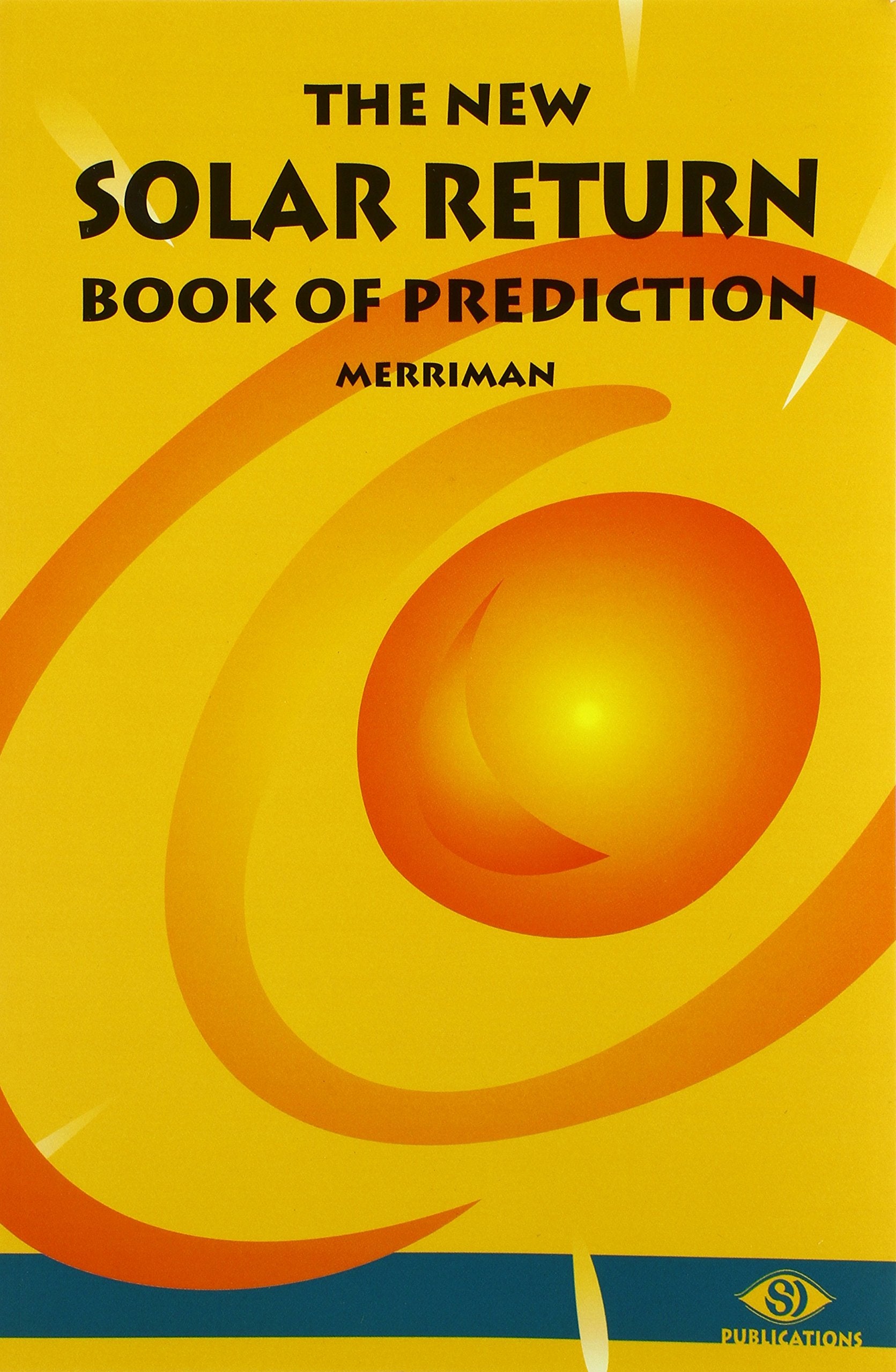 The New Solar Return Book of Prediction(revised edition),Used