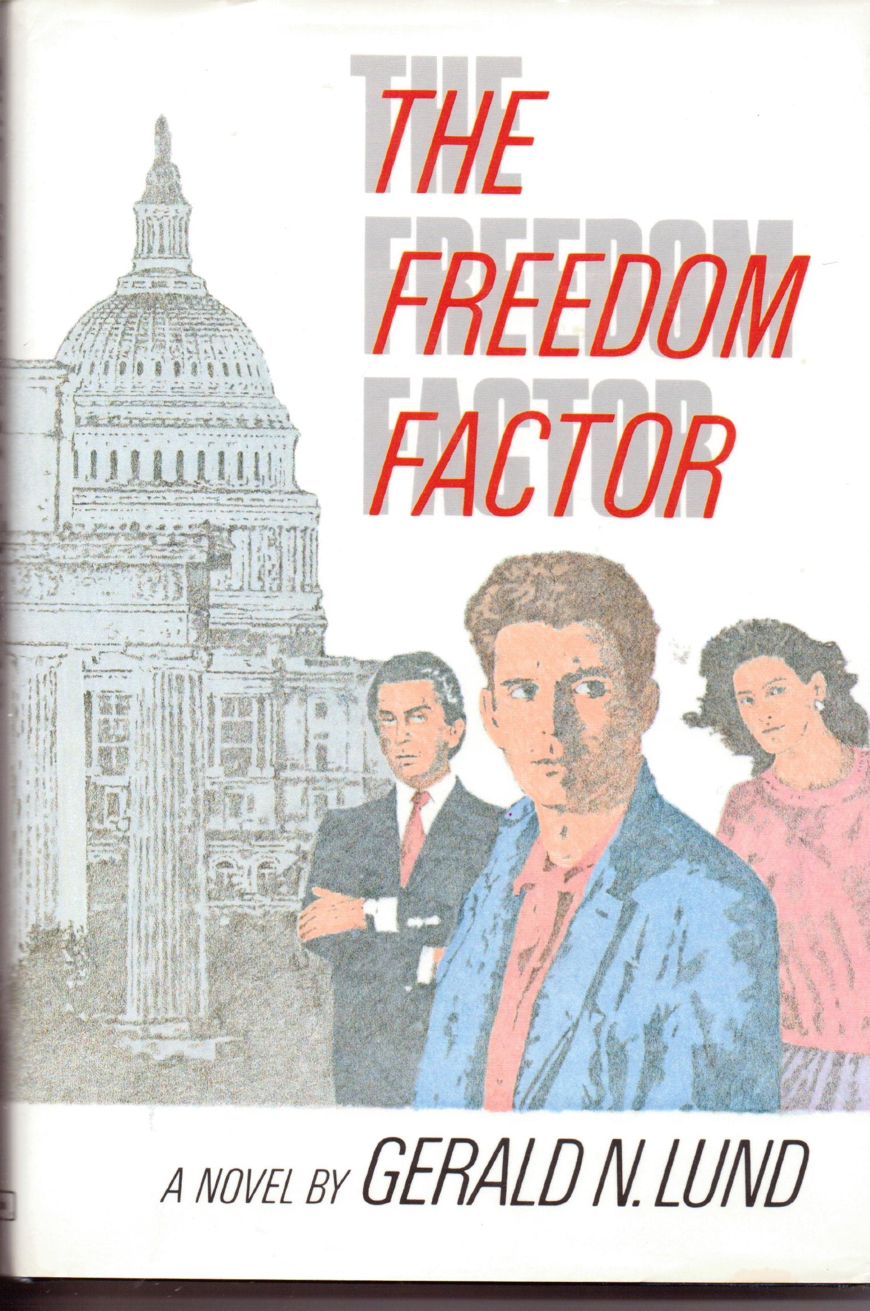 The Freedom Factor