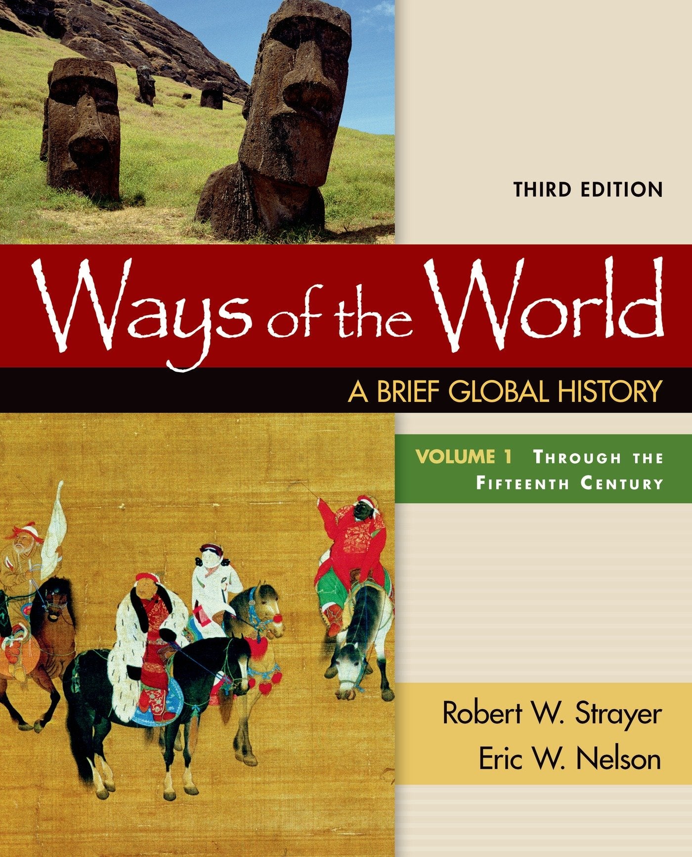 Ways of the World: A Brief Global History, Volume I,Used