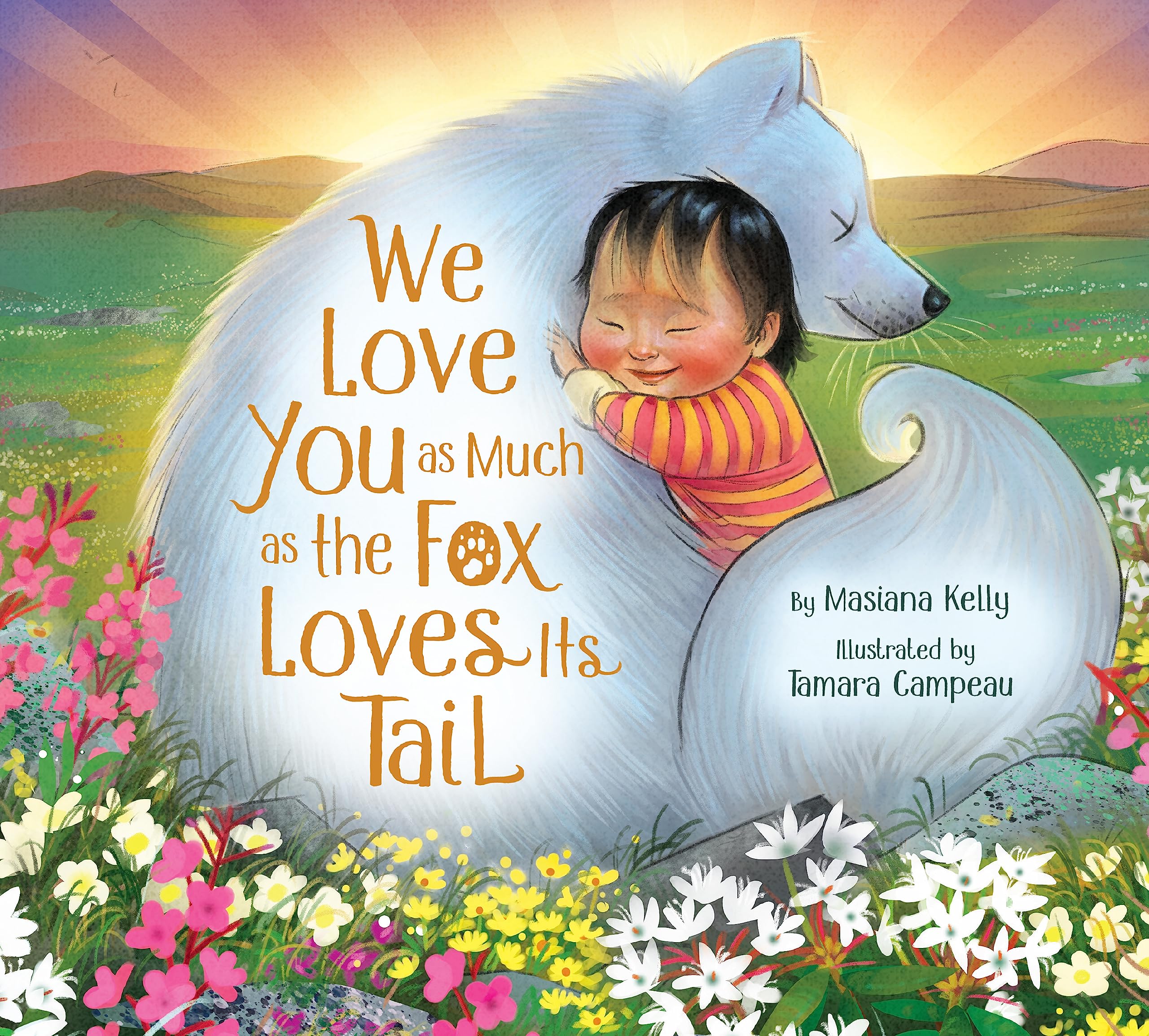 We Love You As Much As The Fox Loves Its Tail,Used