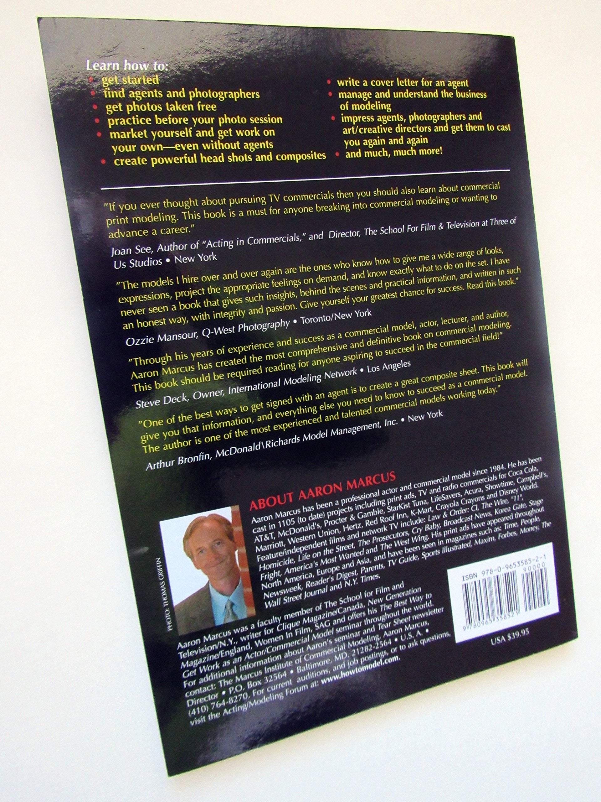 How to Become a Successful Commercial Model: The Complete Commerical Modeling Cookbook,Used