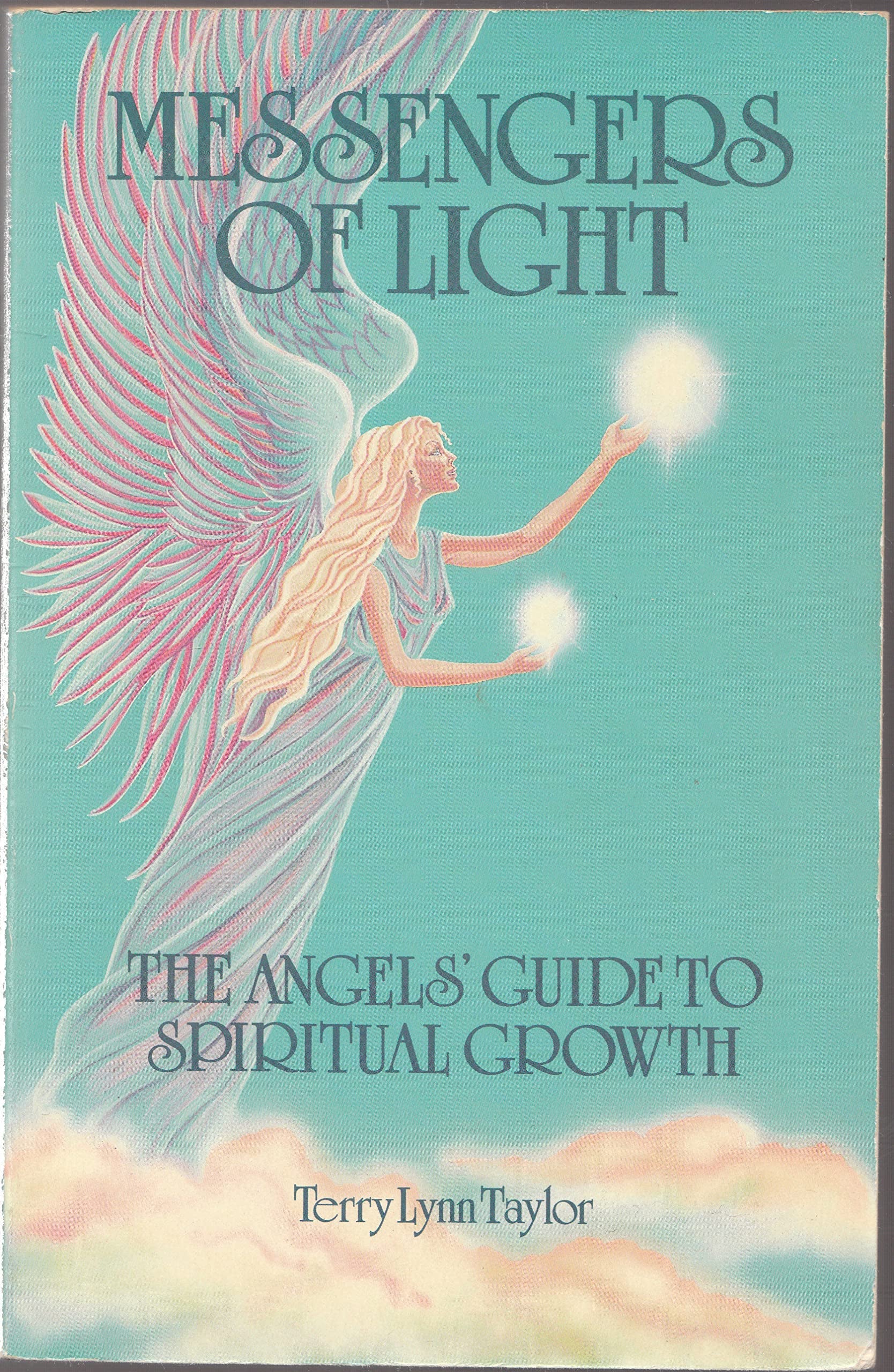 Messengers Of Light: The Angels' Guide To Spiritual Growth-used