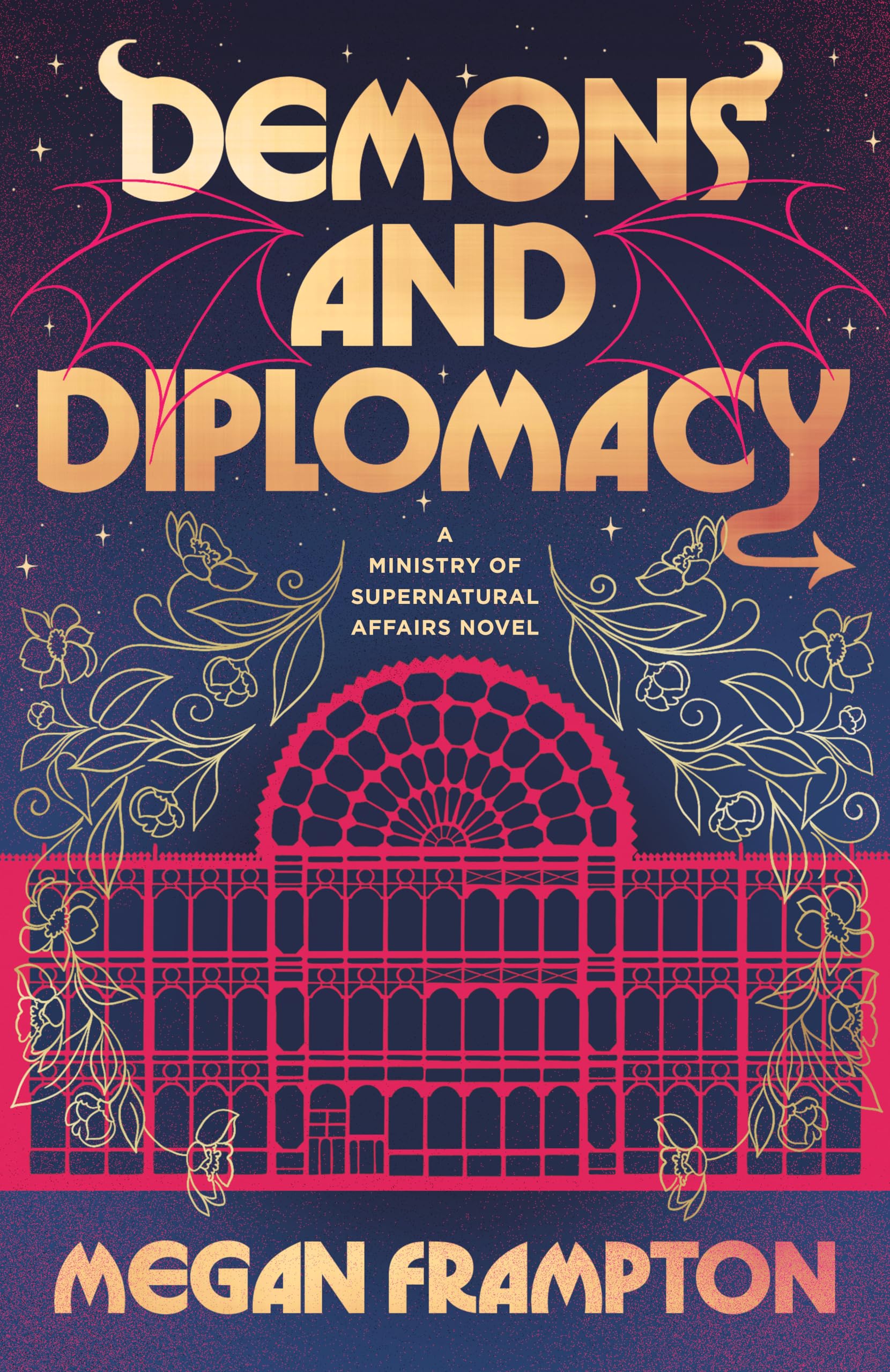 Demons And Diplomacy (Ministry Of Supernatural Affairs)