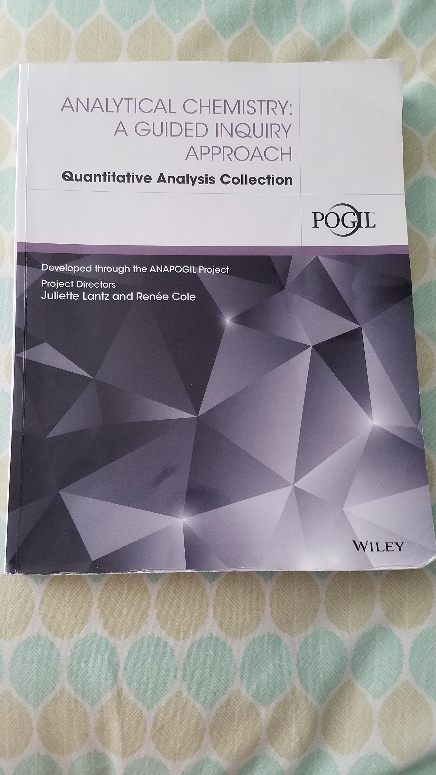 Analytical Chemistry: A Guided Inquiry Approach Quantitative Analysis Collection,Used