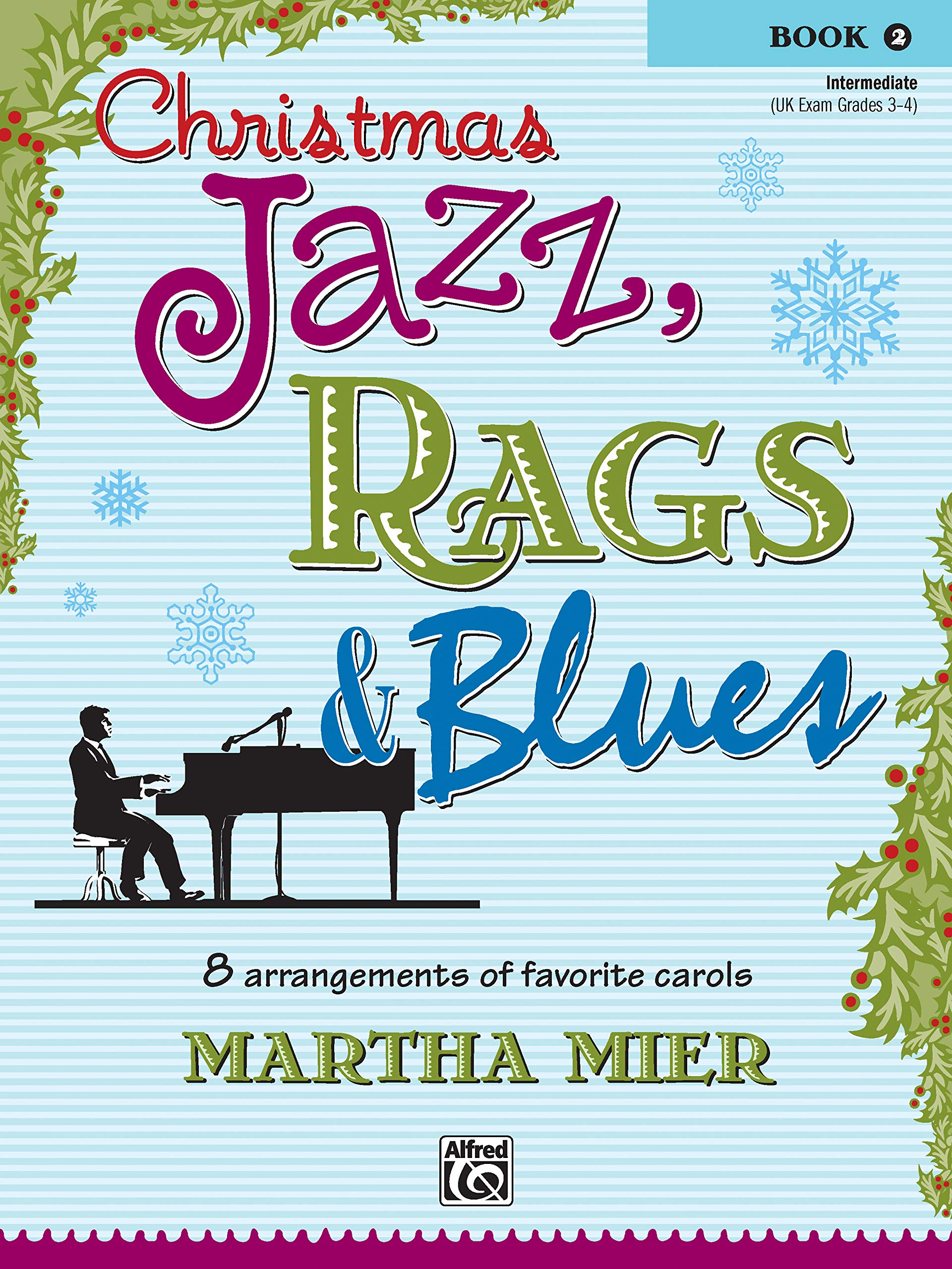 Christmas Jazz, Rags & Blues, Book 2 (Christmas Jazz, Rags & Blues, Bk 2),Used