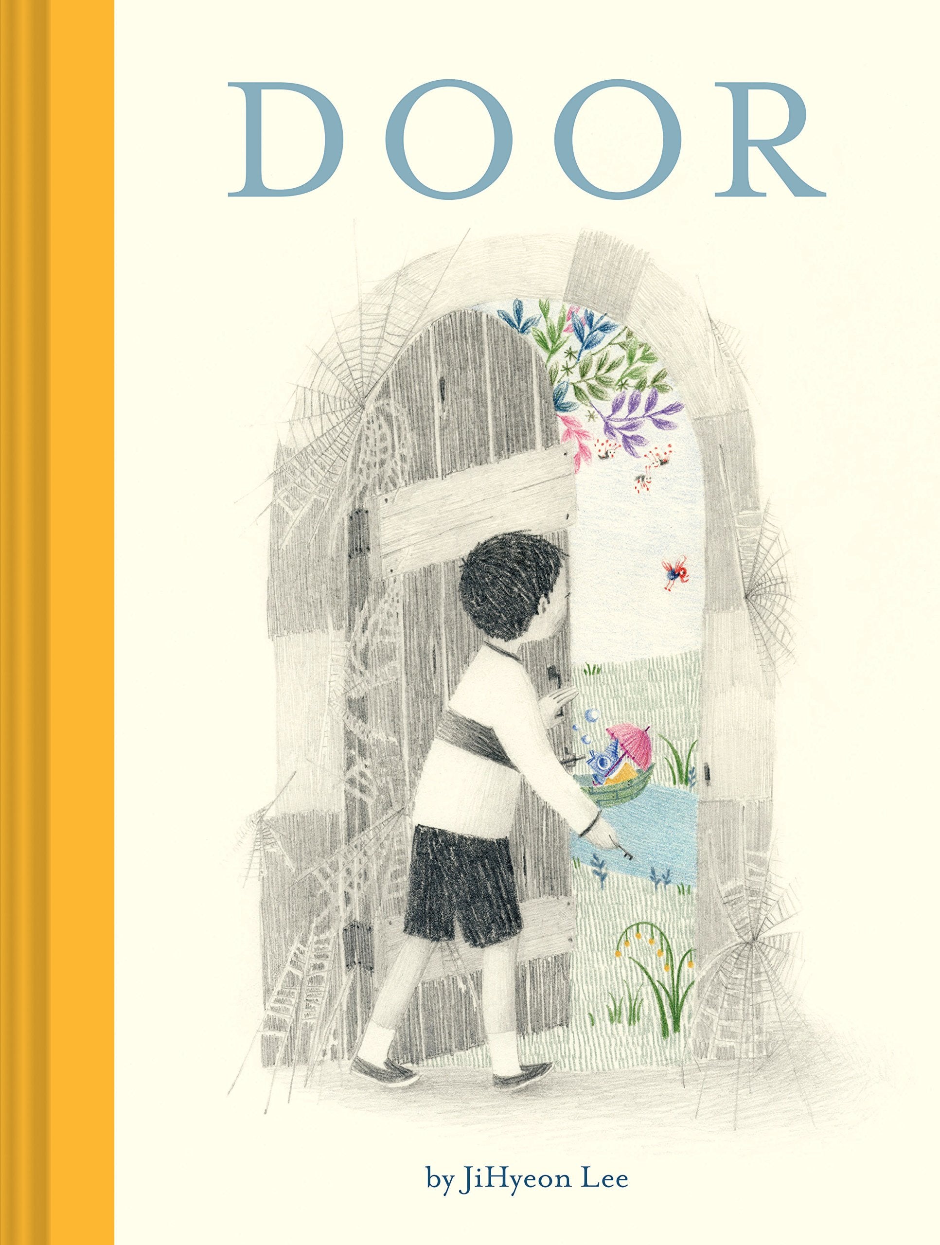 Door: (Wordless Childrens Picture Book, Adventure, Friendship)
