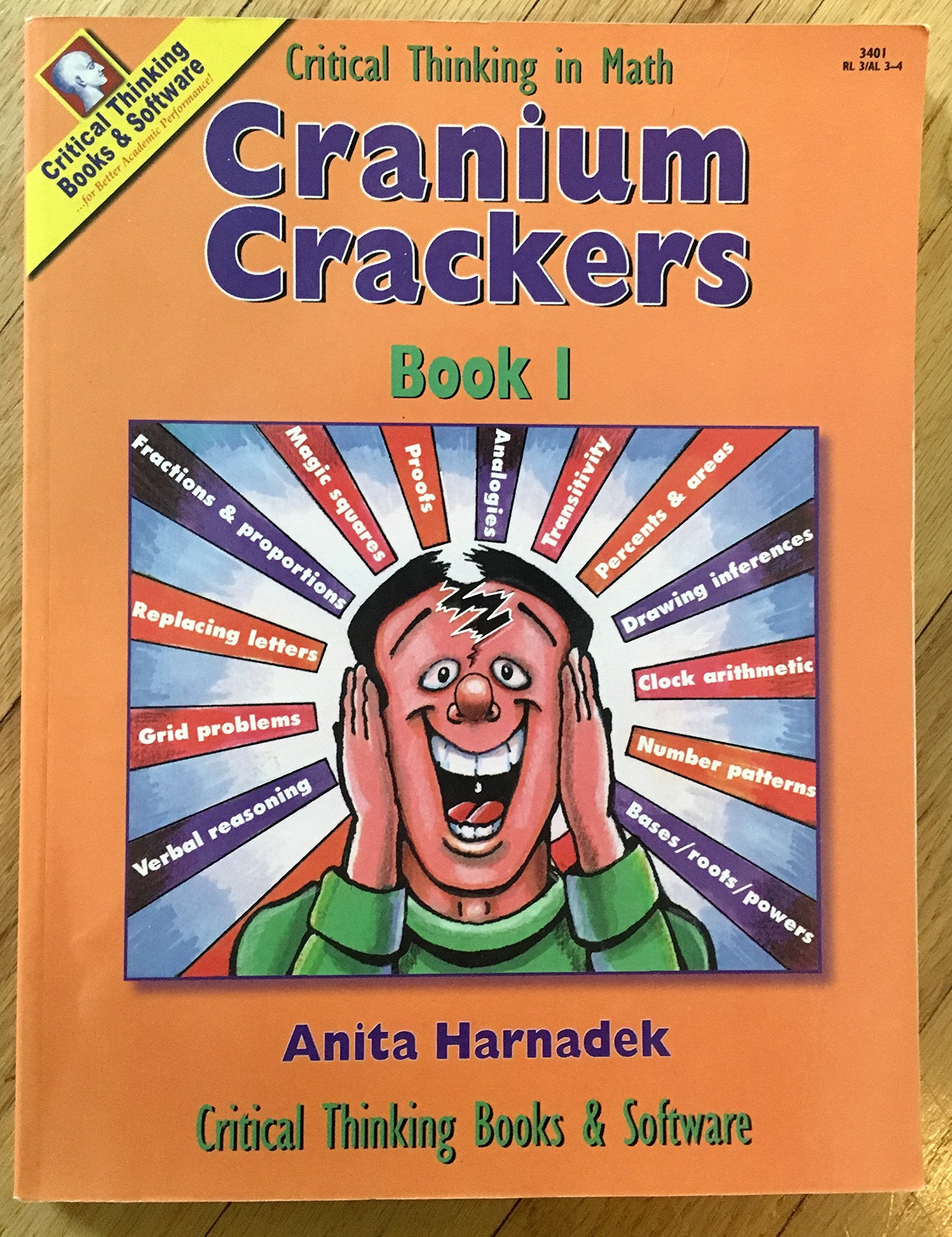 Cranium Crackers, Book 1 : Critical Thinking Activities for Mathematics,New