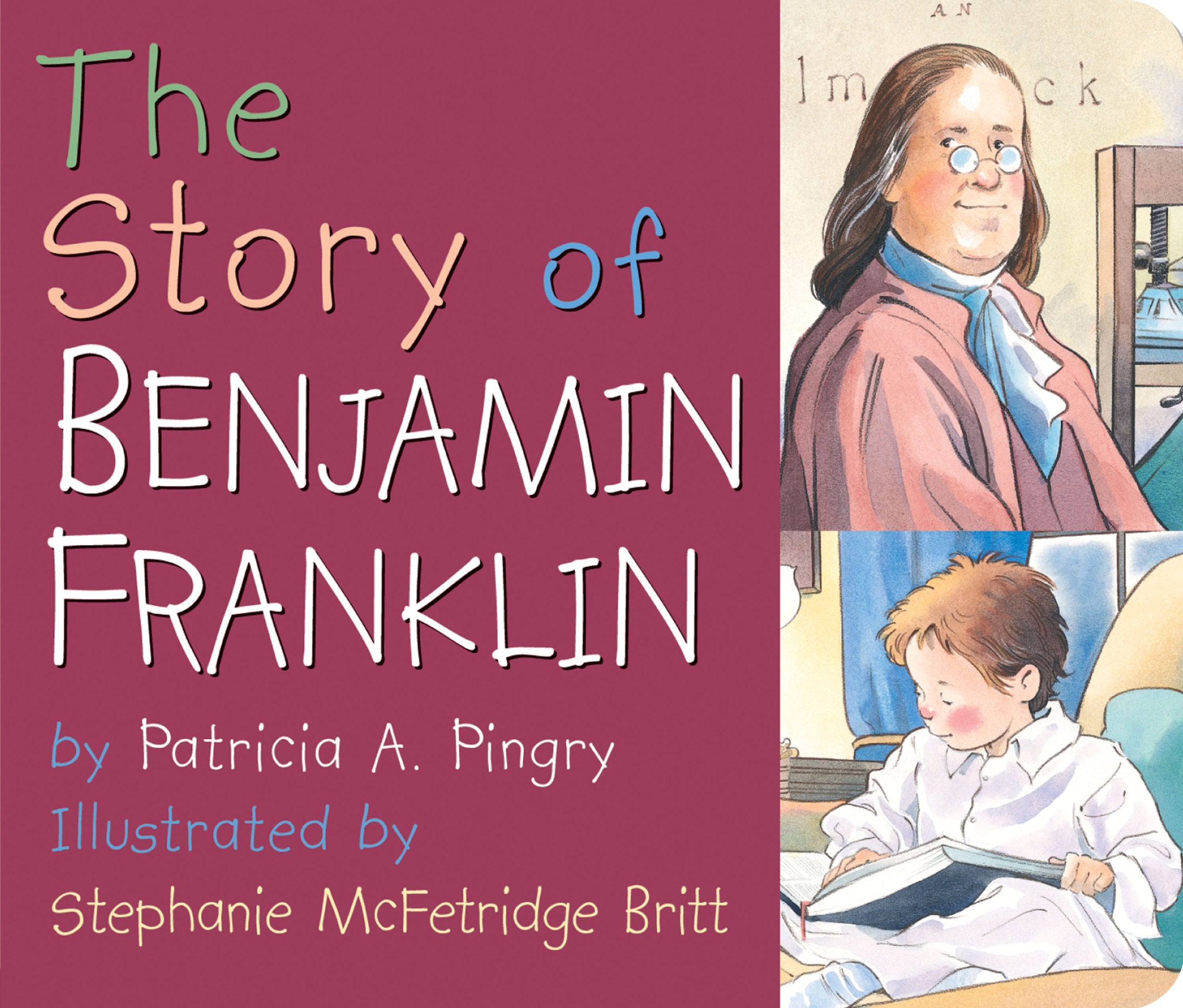 The Story of Benjamin Franklin,Used