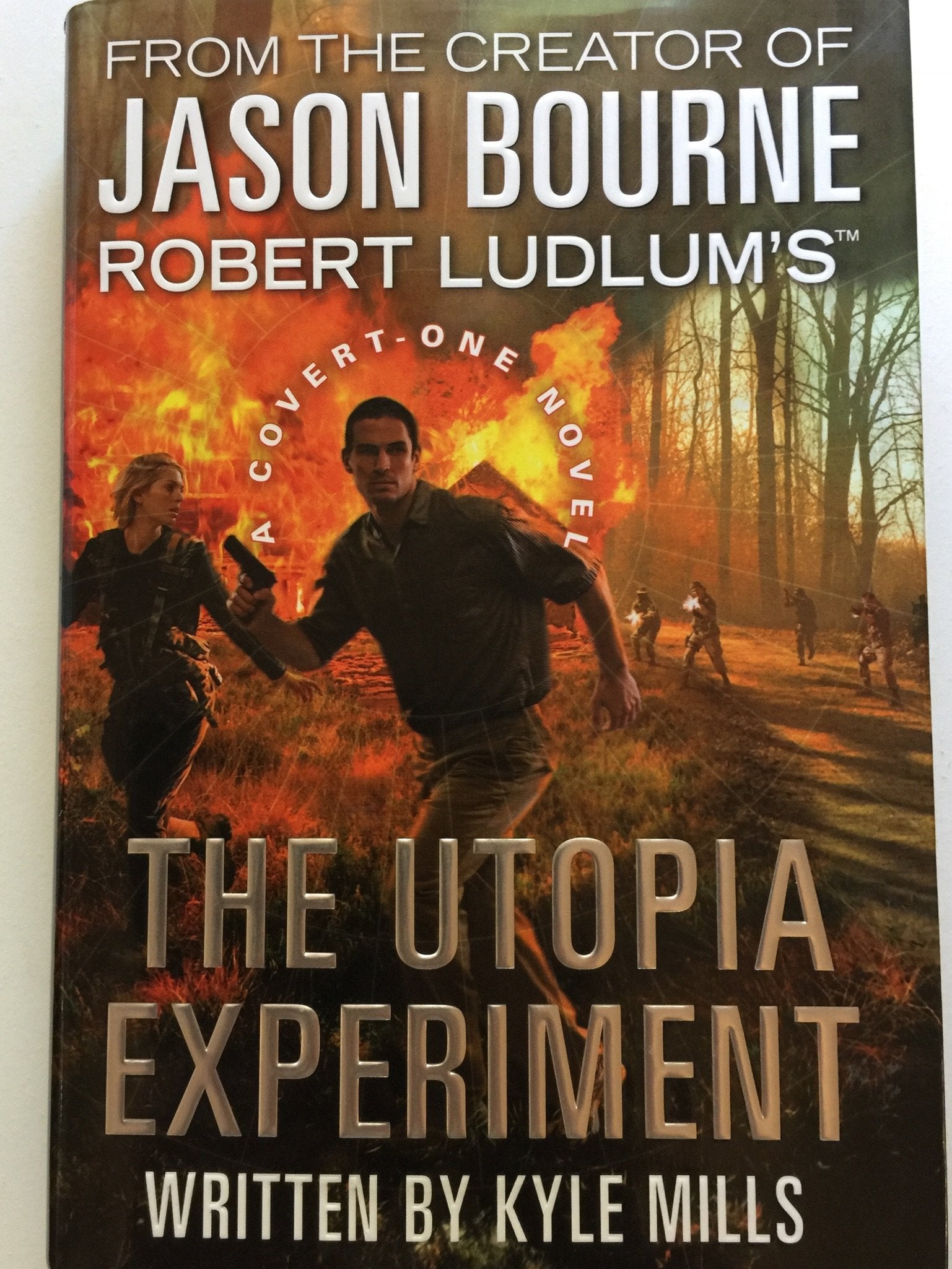 Robert Ludlums (TM) The Utopia Experiment (CovertOne Series, 10)