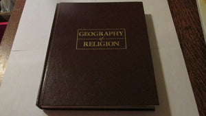 Geography Of Religion: Where God Lives, Where Pilgrims Walk,Used