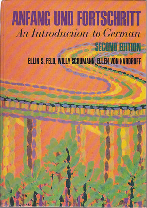 Anfang Und Fortschritt: An Introduction to German,Used