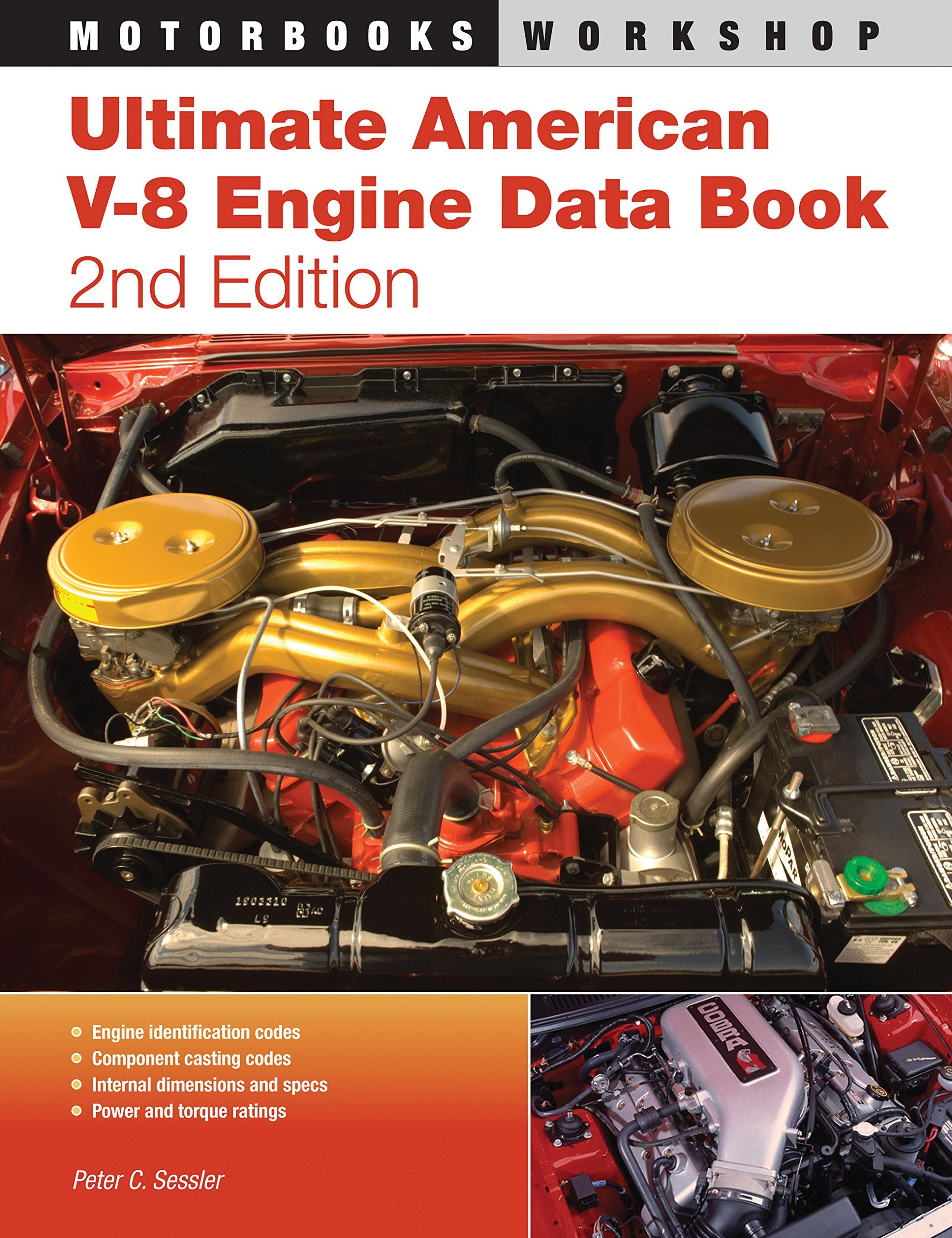 Ultimate American V8 Engine Data Book: 2nd Edition (Motorbooks Workshop),Used